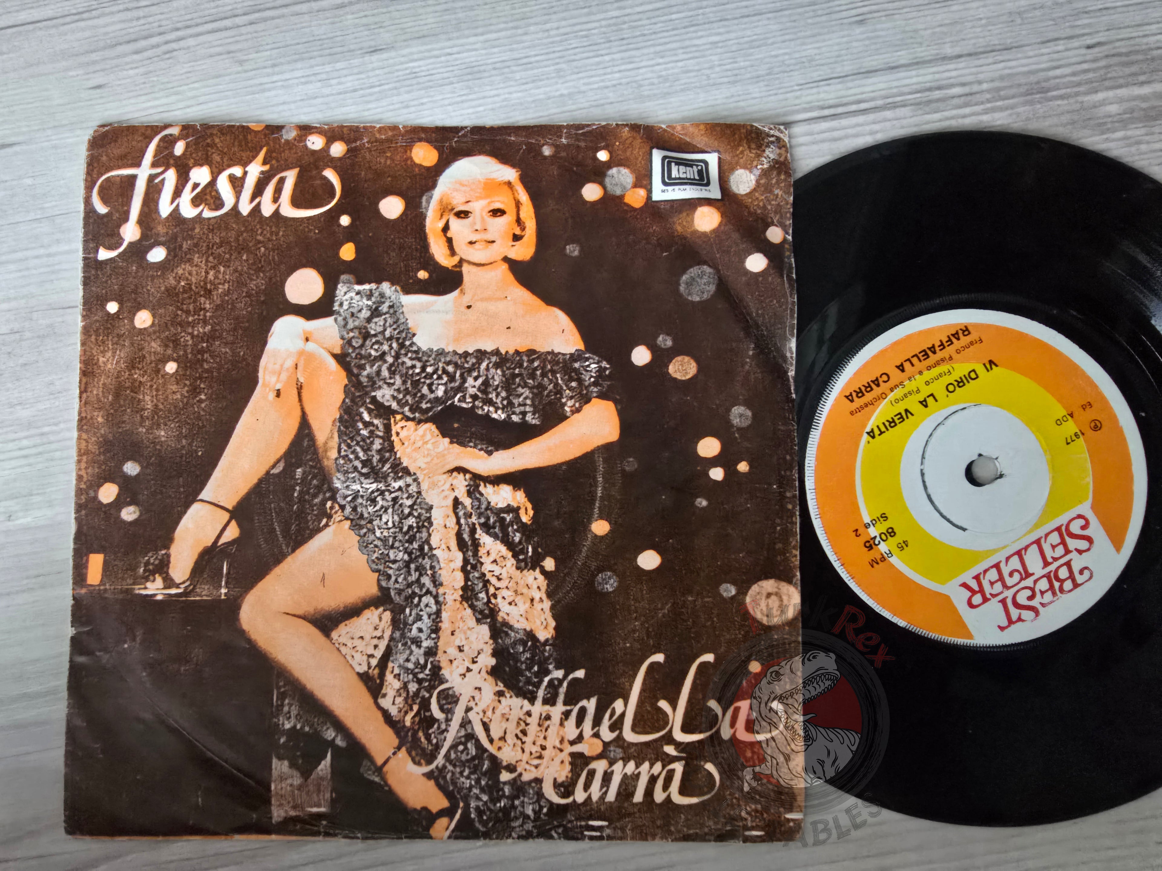 Raffaella Carra – Fiesta 7" Turkish Pressing Vinyl Turkey Edition