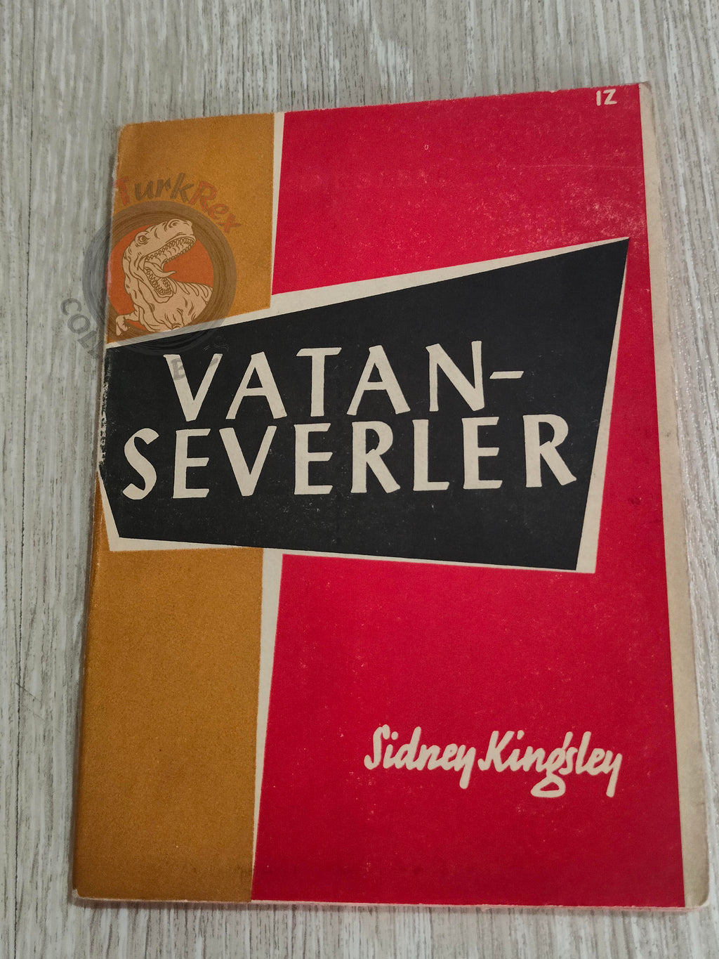 Sidney Kingsley – The Patriots 1956 1st Turkish Book Turkey
