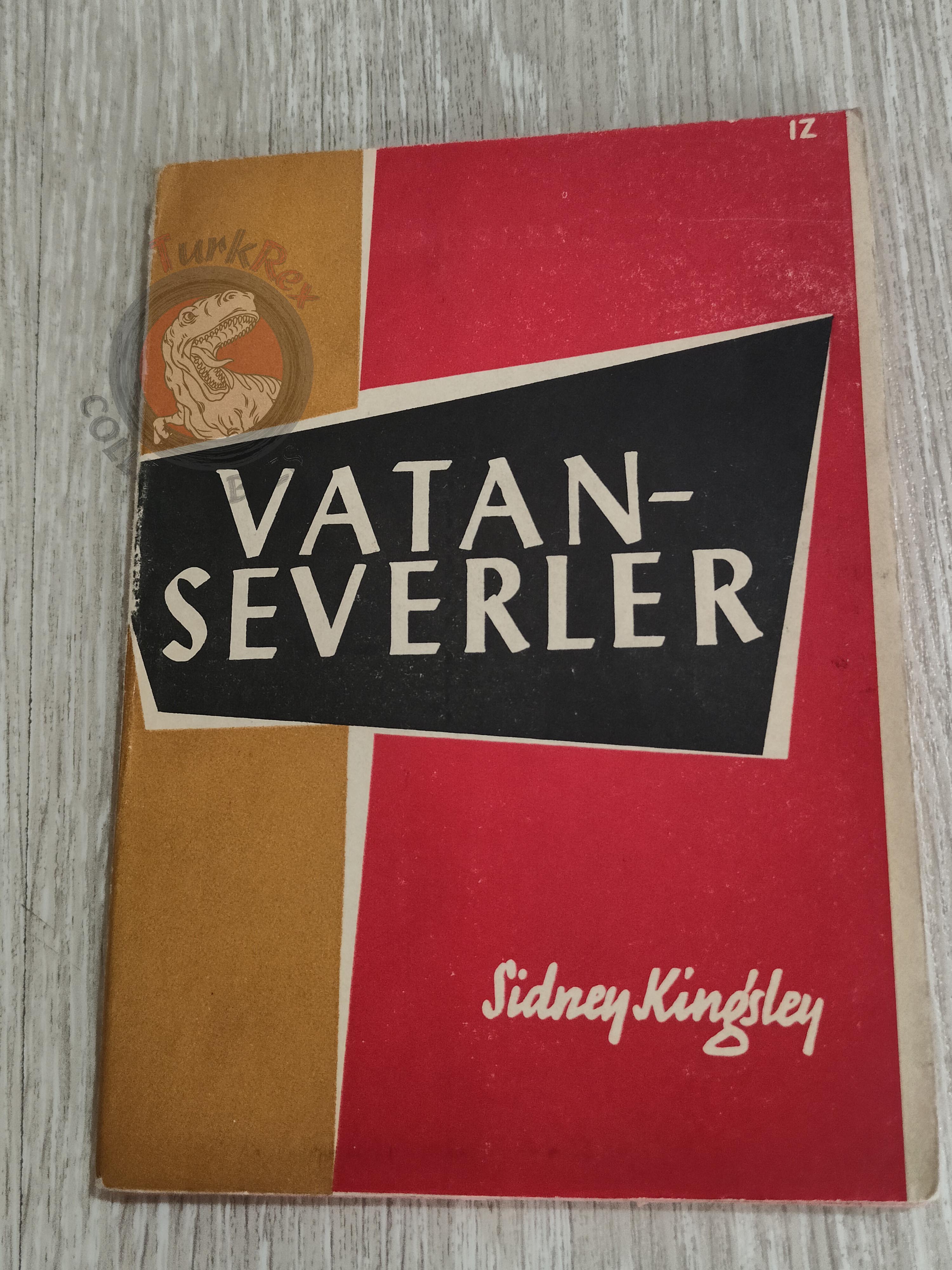 Sidney Kingsley – The Patriots 1956 1st Turkish Book Turkey