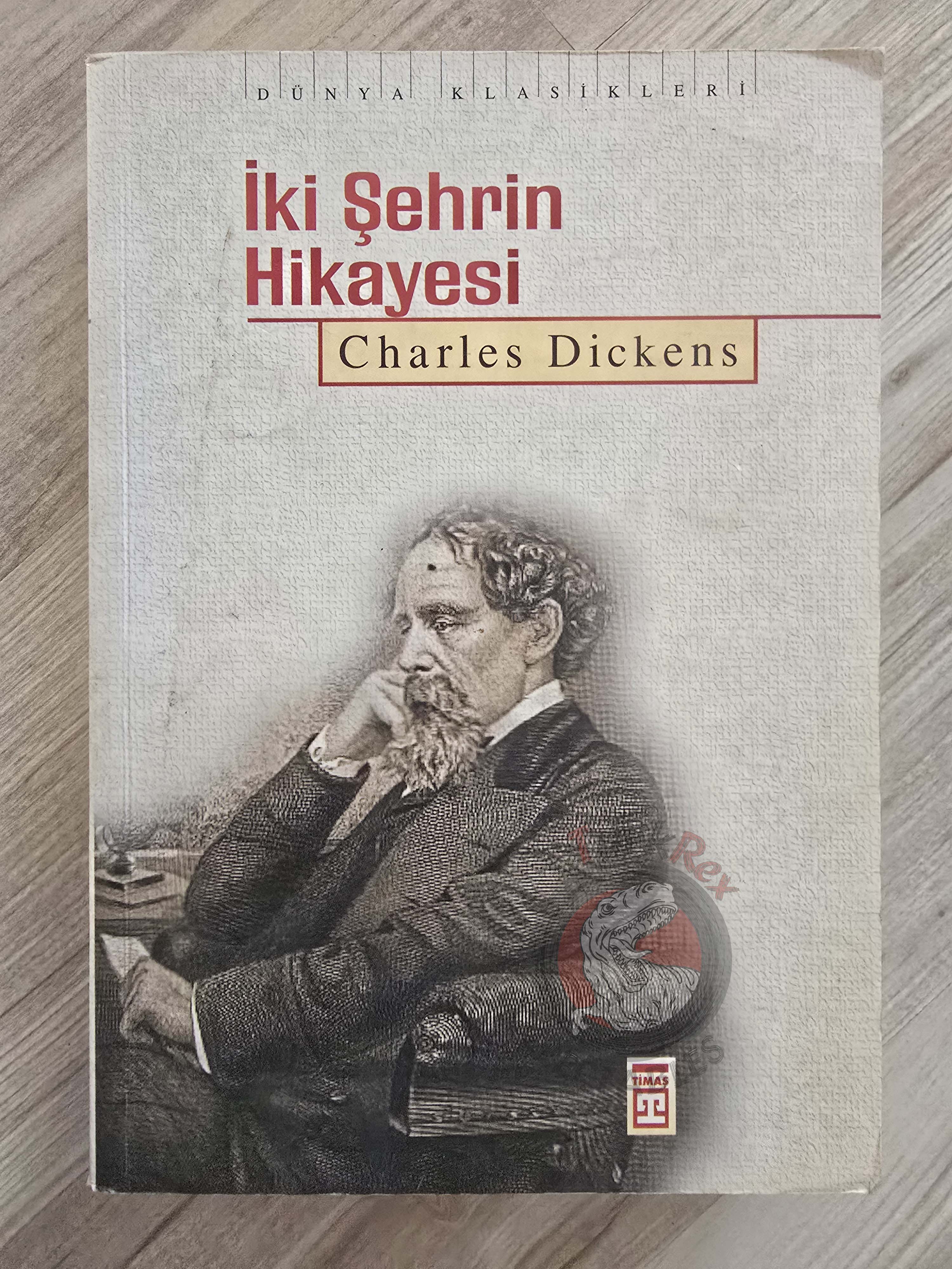 Charles Dickens – A Tale of Two Cities 2003 Turkish Book Turkey