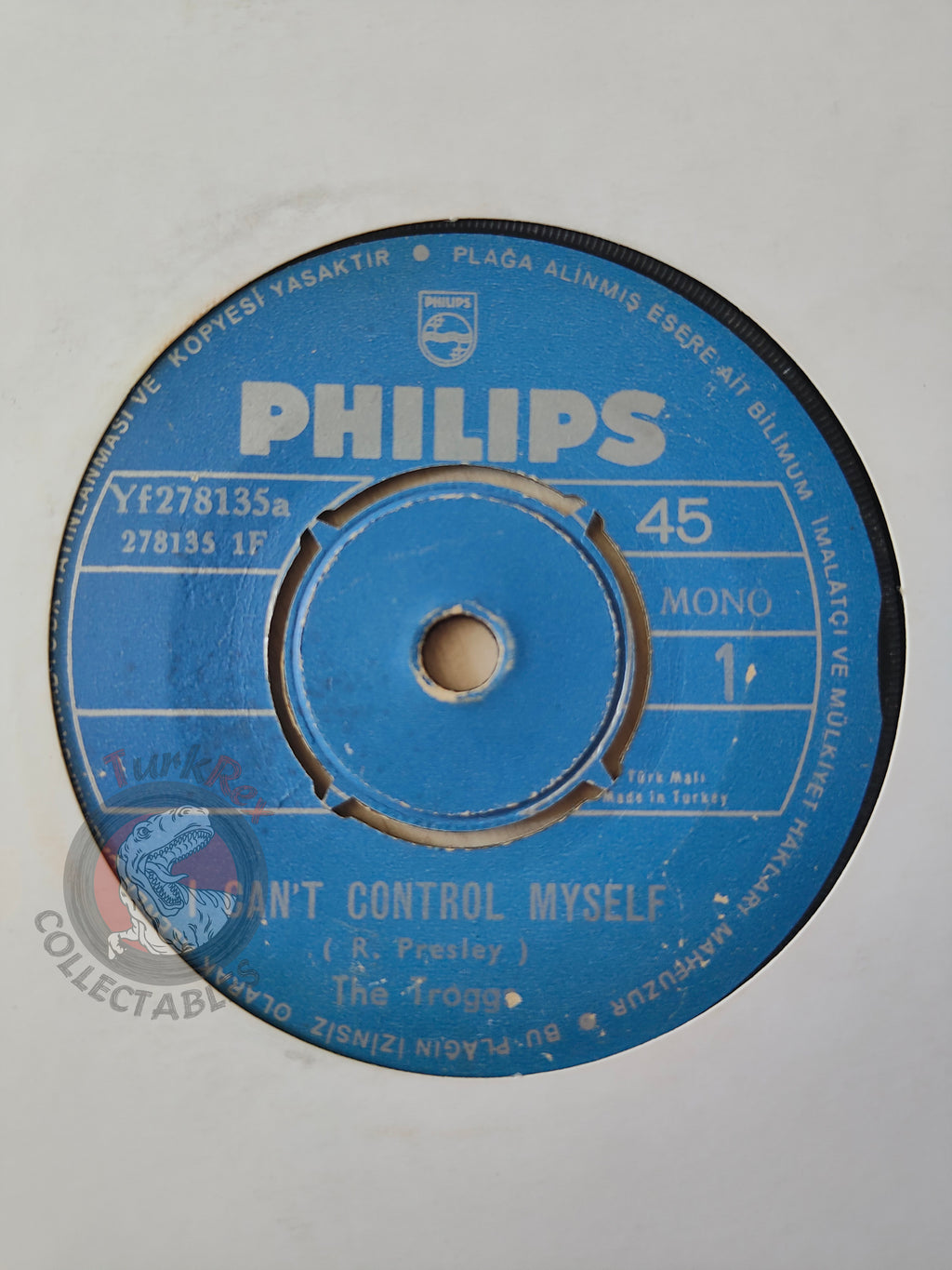 The Troggs – I Can't Control Myself 7" Turkish Pressing Vinyl Turkey Edition