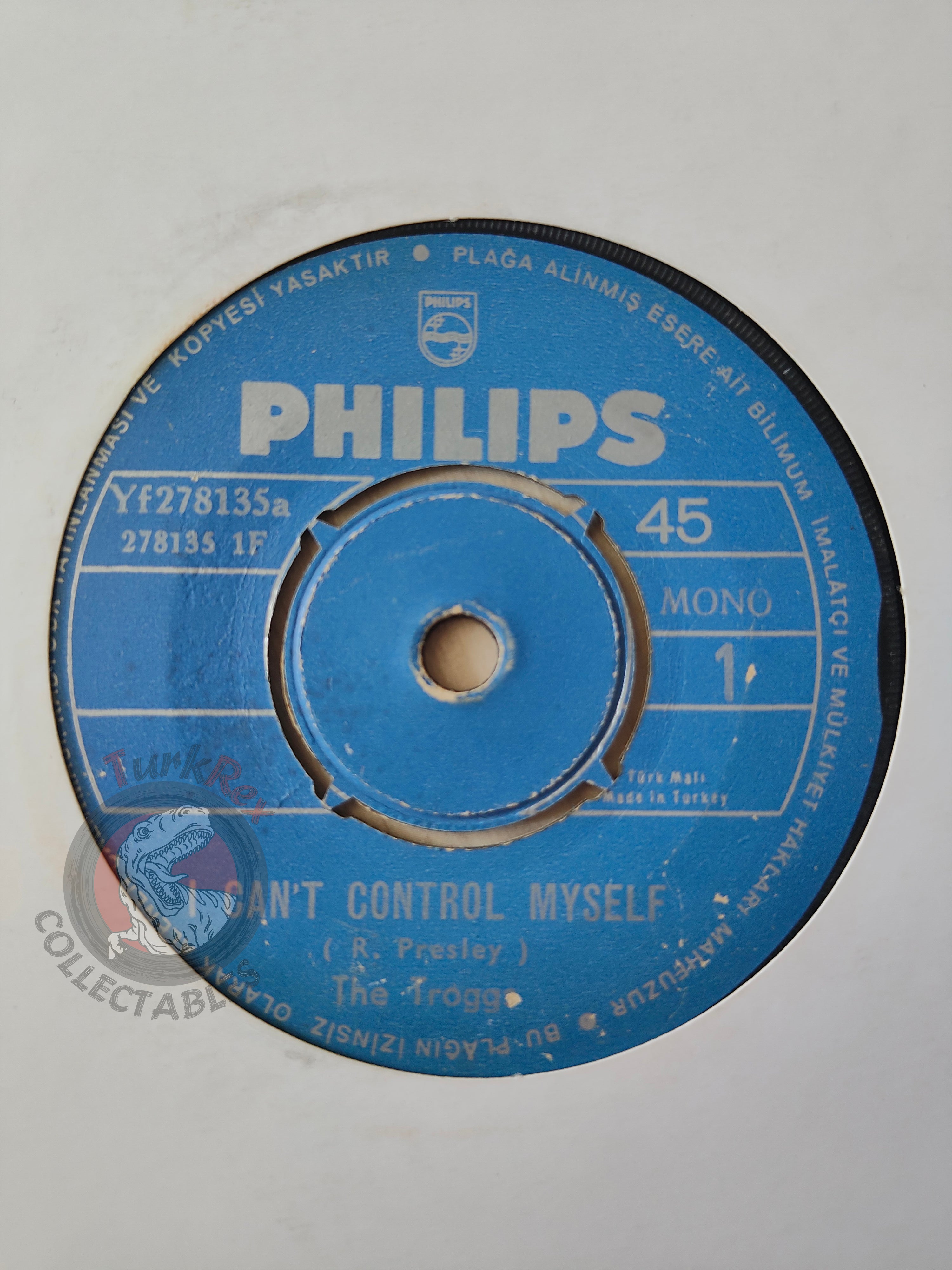 The Troggs – I Can't Control Myself 7" Turkish Pressing Vinyl Turkey Edition