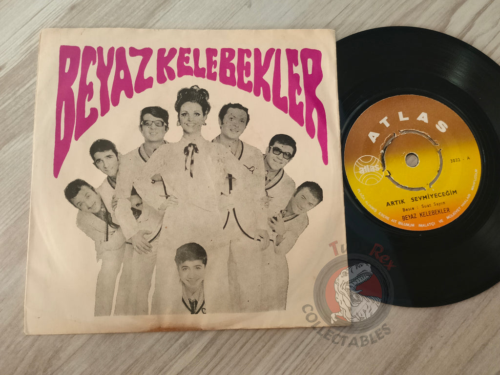 Beyaz Kelebekler – Artık Sevmiyeceğim 7" Turkish Pressing Vinyl Turkey Edition