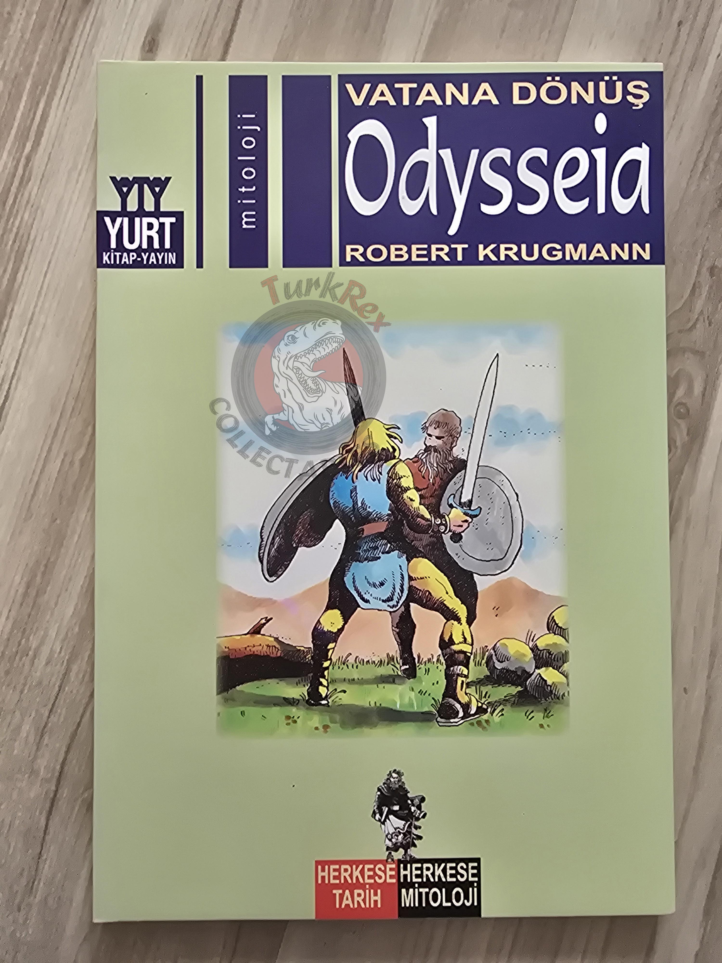 Odyssey – Robert Krugmann 2003 Turkish Book Turkey Illustrated by Turkish Artist