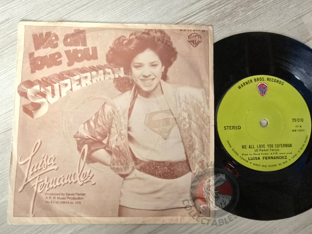 Luisa Fernandez – We All Love You Superman 7" Turkish Pressing Vinyl Turkey Edition