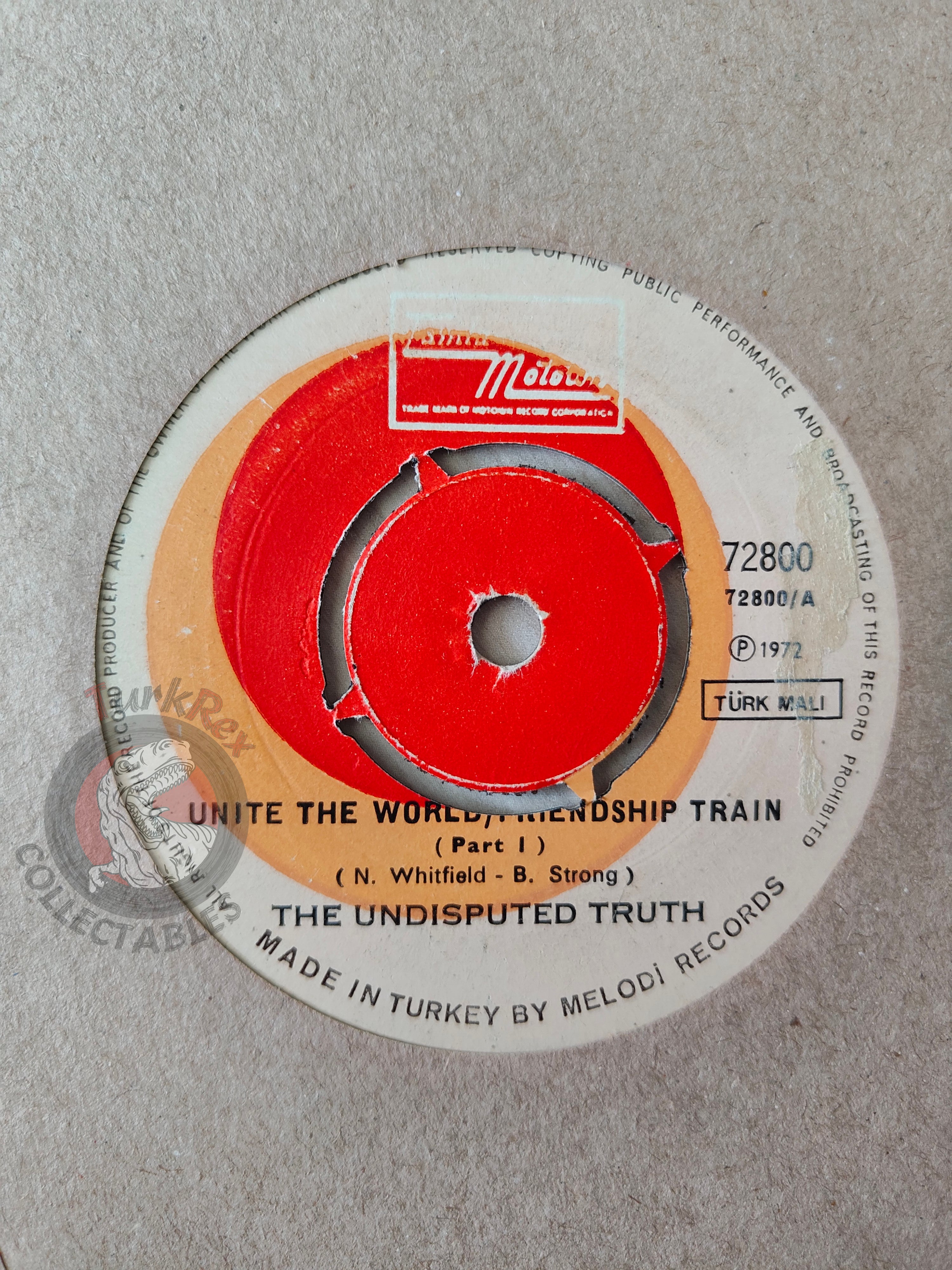 The Undisputed Truth – Unite The World 7" Turkish Pressing Vinyl Turkey Edition