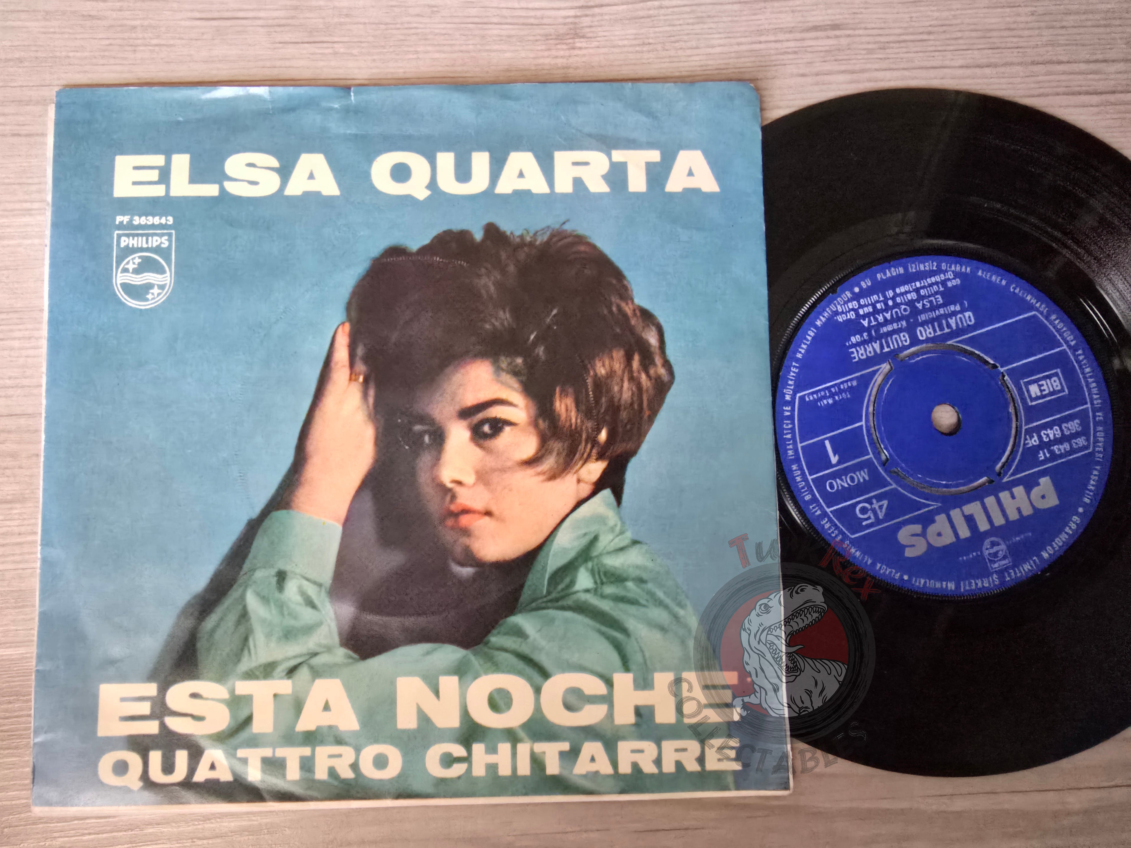 Elsa Quarta – Esta Noche / Quattro Chitarre 7" Turkish Pressing Vinyl Turkey Edition
