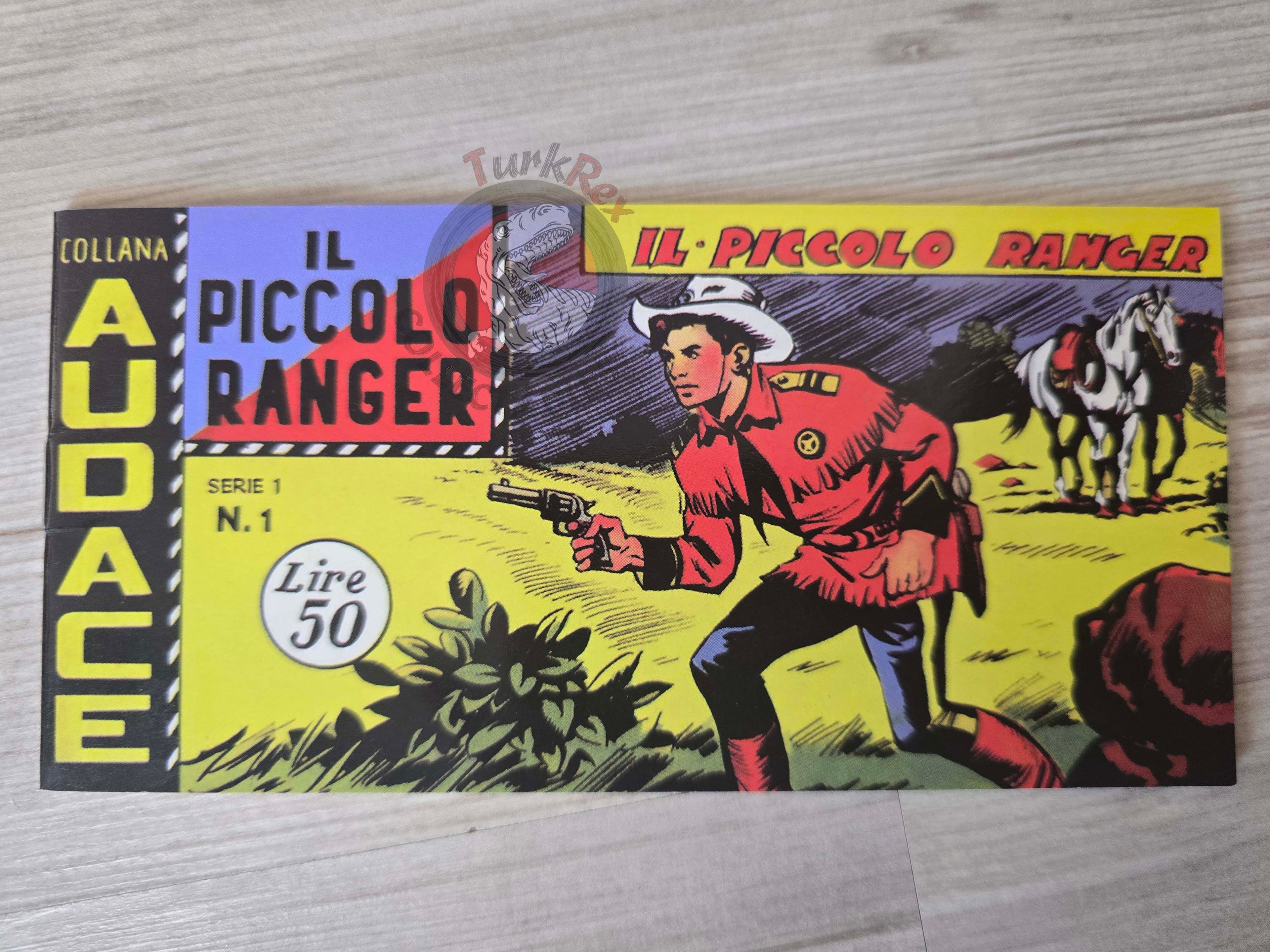 Il Piccolo Ranger Issue #1  Audace 1958 Printed In Turkey Italian Comic Kit Taylor Striscia Prima
