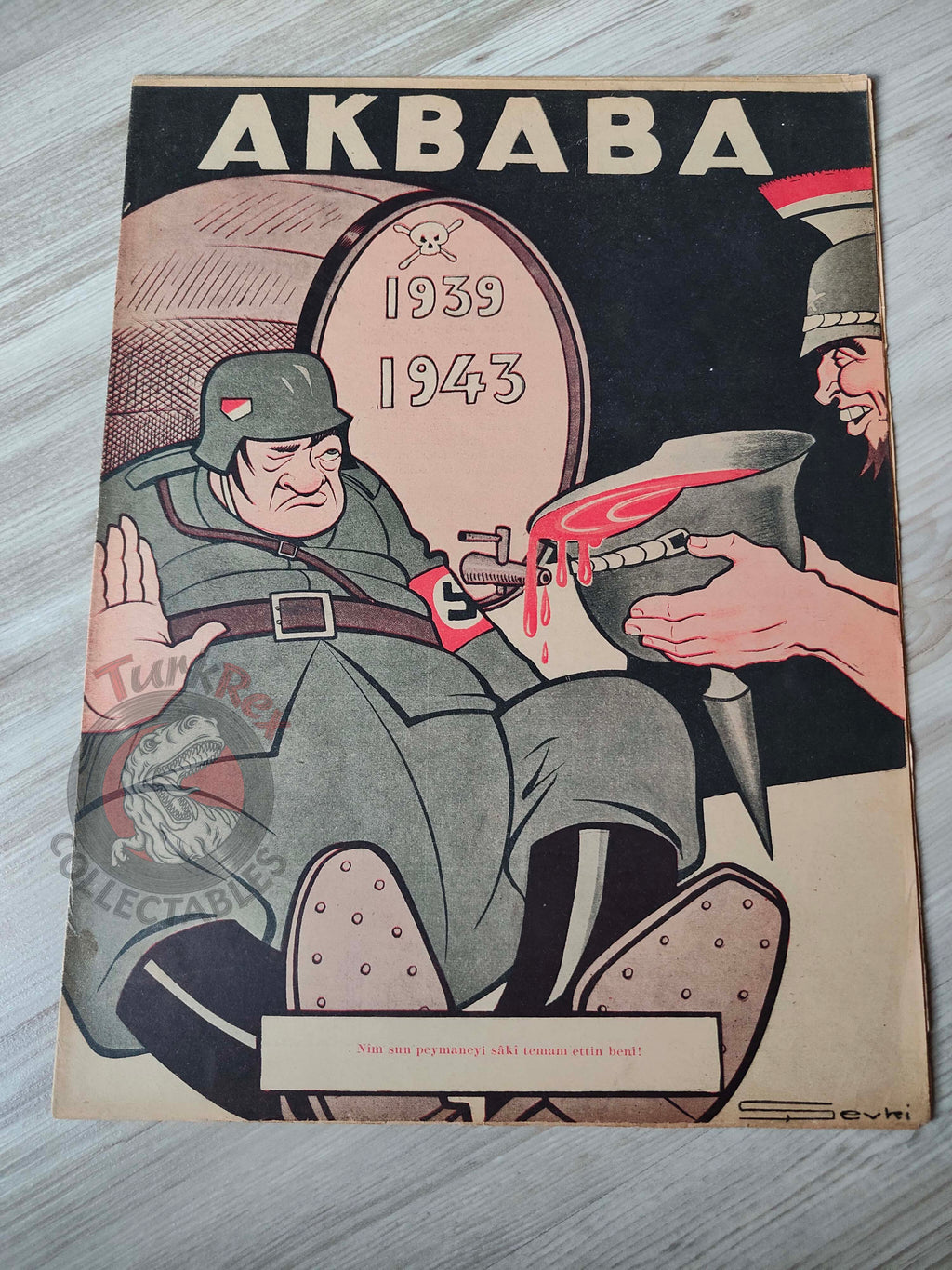 Akbaba 1943 Humor Magazine Turkish Turkey The Barrel of War Germany WW2 era Russia Ukraine