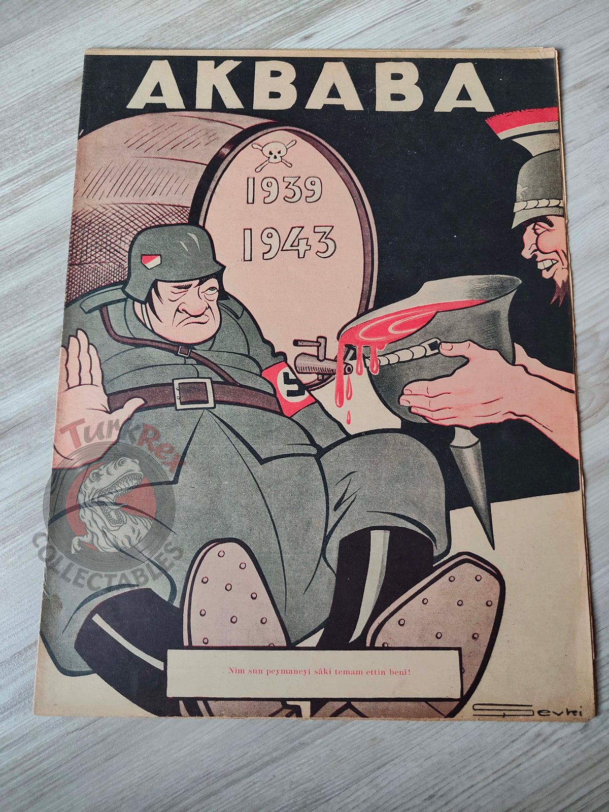 Akbaba 1943 Humor Magazine Turkish Turkey The Barrel of War Germany WW2 era Russia Ukraine
