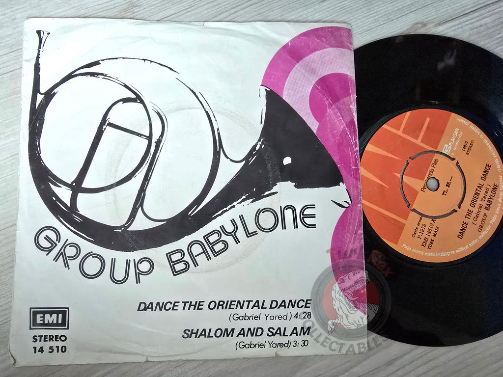 Group Babylone – Dance The Oriental Dance 7" Turkish Pressing Vinyl Turkey Edition