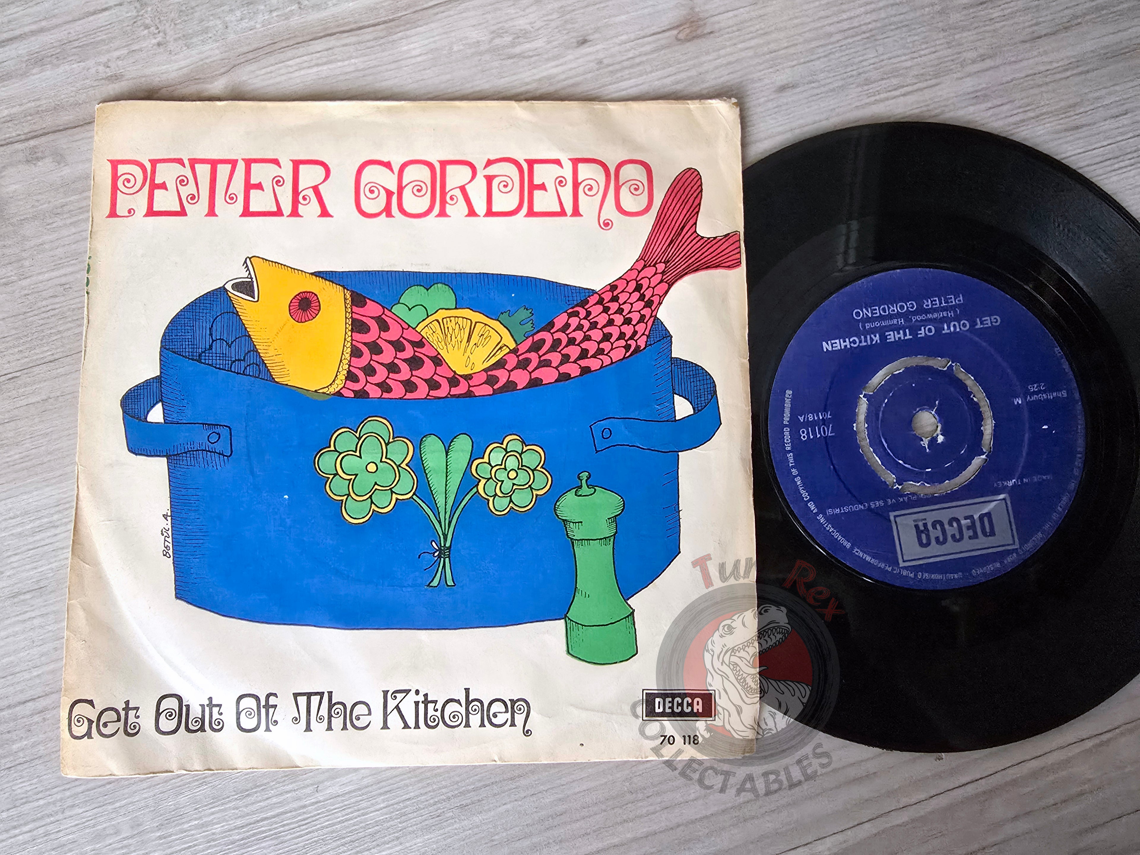 Peter Gordeno – Get Out Of The Kitchen 7" Turkish Pressing Vinyl Turkey Edition Green