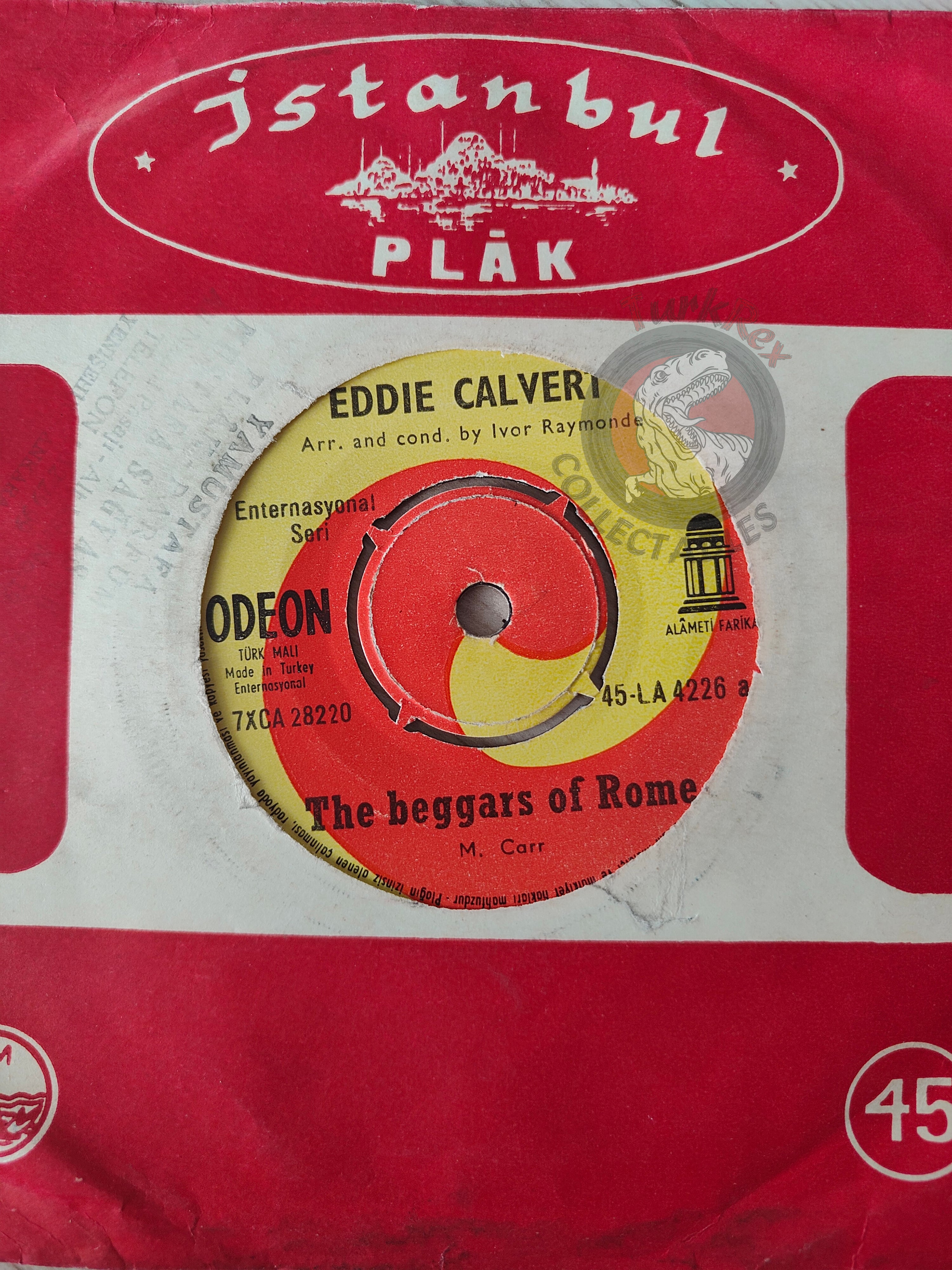 Eddie Calvert – The Beggars Of Rome 7" Turkish Pressing Vinyl Turkey Edition
