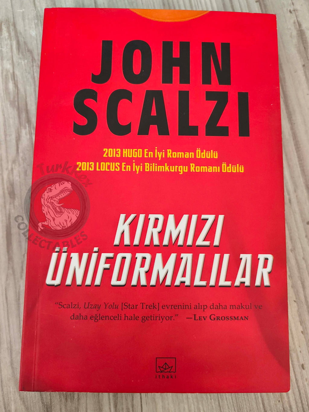 John Scalzi – Redshirts 1st Turkish Book Turkey