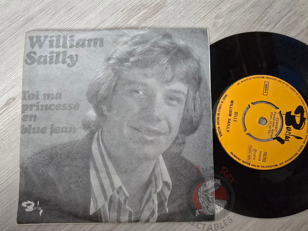William Sailly – Toi Ma Princesse En Blue Jean 7" Turkish Pressing Vinyl Turkey Edition