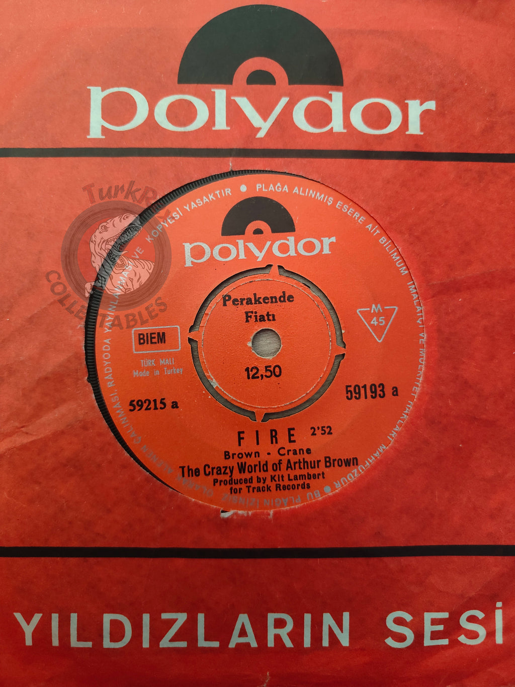 The Crazy World Of Arthur Brown – Fire 7" Turkish Pressing Vinyl Turkey Edition