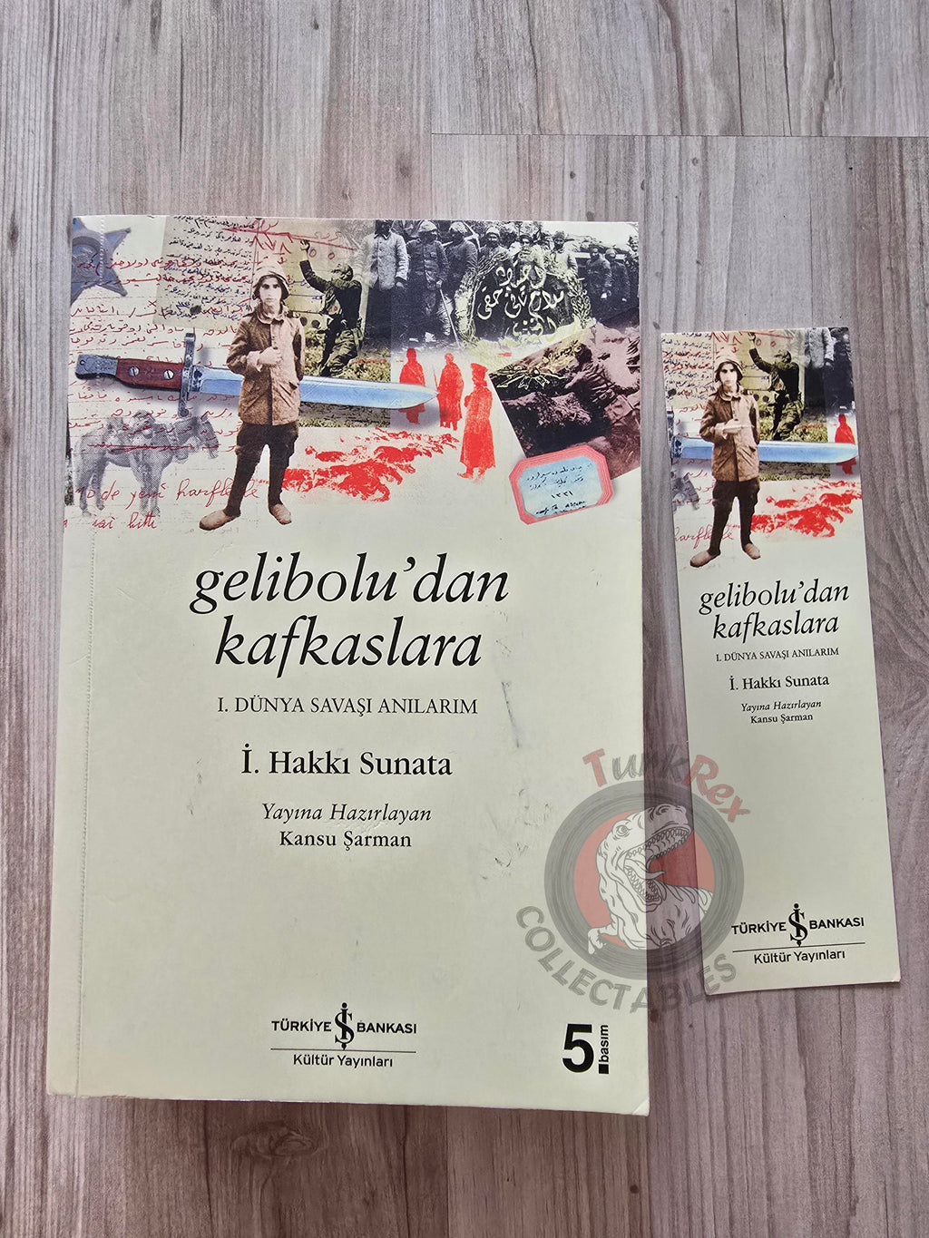 Hakkı Sunata – From Gallipoli to the Caucasus: Memoirs of WW1 2018 Turkish Book Turkey