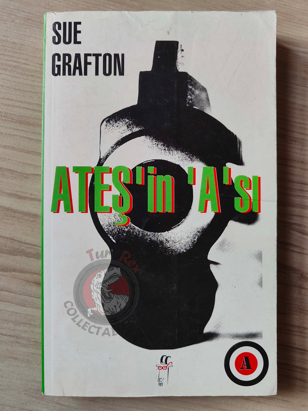 Sue Grafton – A is for Alibi 1996 1st Turkish Book Turkey