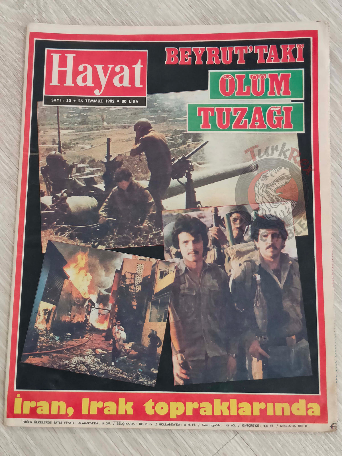 Hayat 1982 Death Trap in Beirut Turkish Mag Turkey King Fahd bin Abdulaziz Saudi Arabia Iran Iraq War Israel