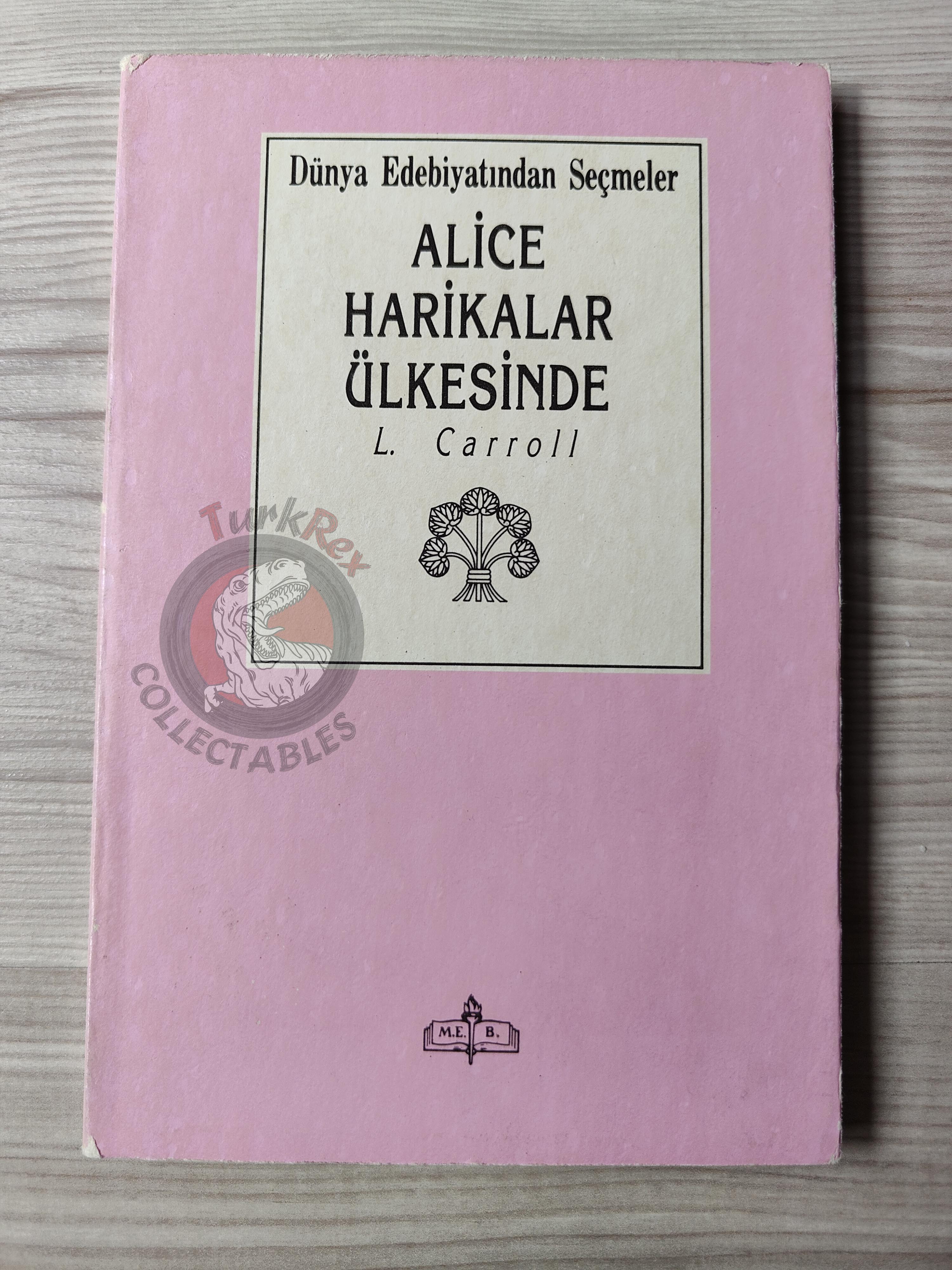 Lewis Carroll – Alice in Wonderland 1990 Turkish Book Turkey Illustrated John Tenniel