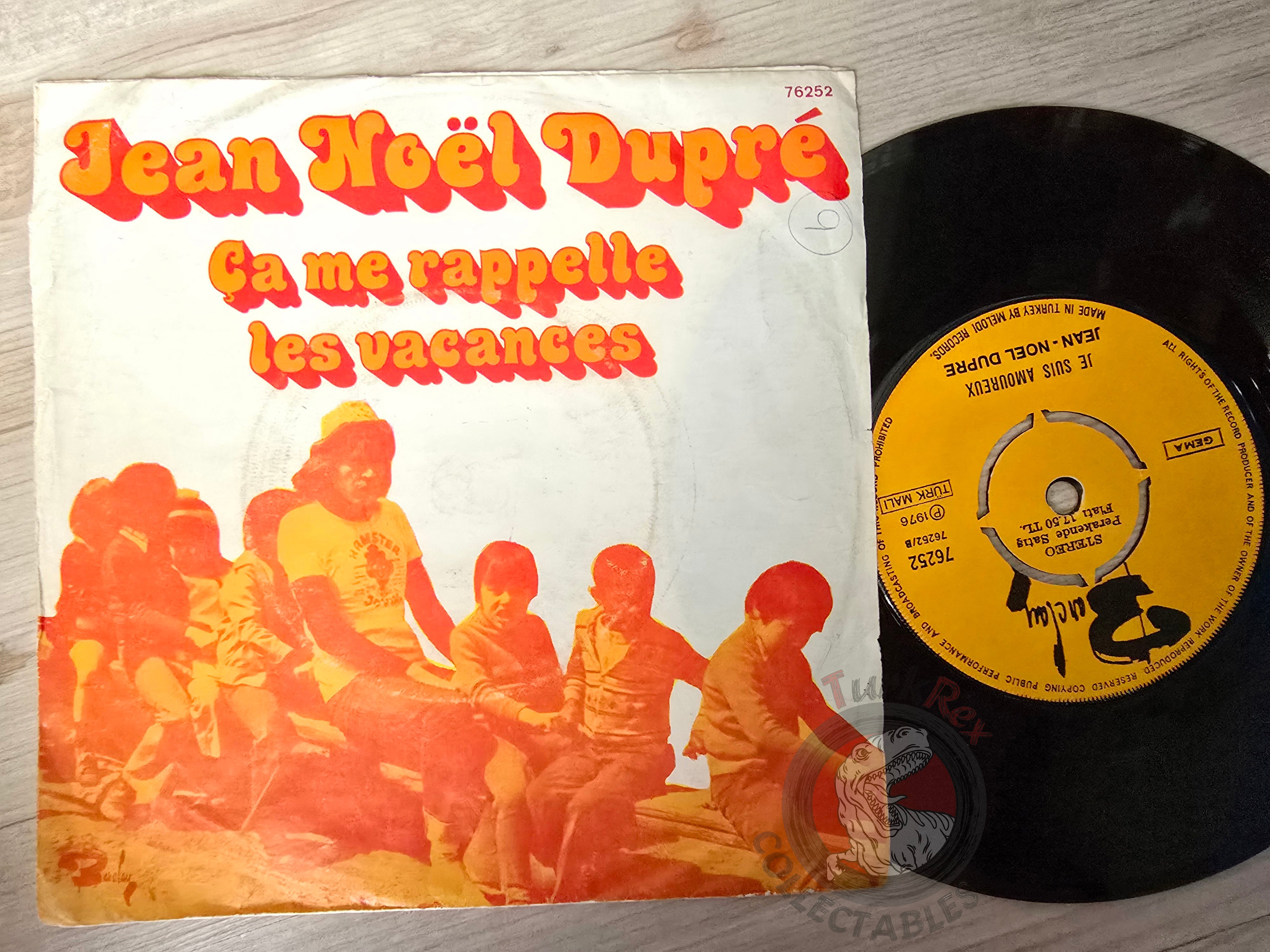 Jean Noël Dupré – Ça Me Rappelle Les Vacances 7" Turkish Pressing Vinyl Turkey Edition