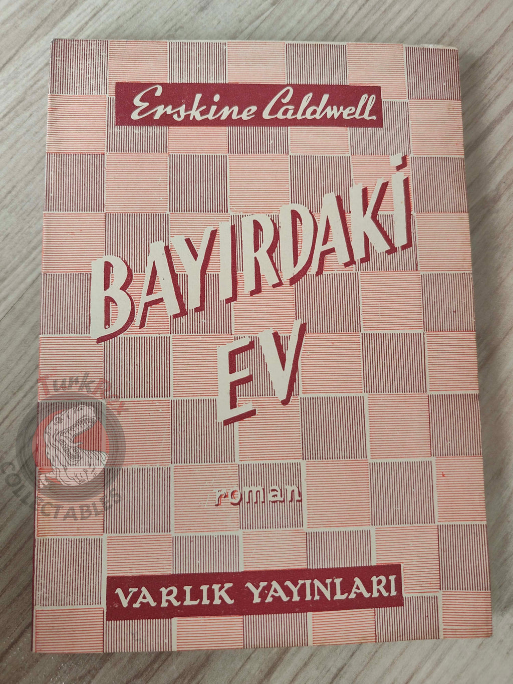Erskine Caldwell – A House in the Uplands 1953 1st Turkish Book Turkey
