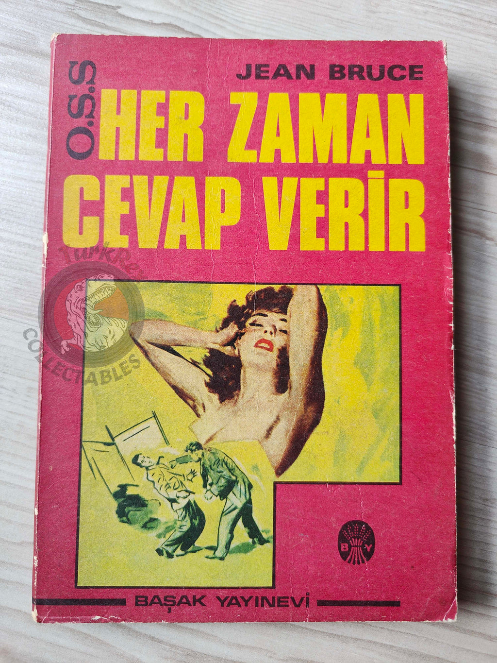 Jean Bruce O.S.S. 117 Répond Toujours 1970 1st Turkish Book Turkey John Pratt