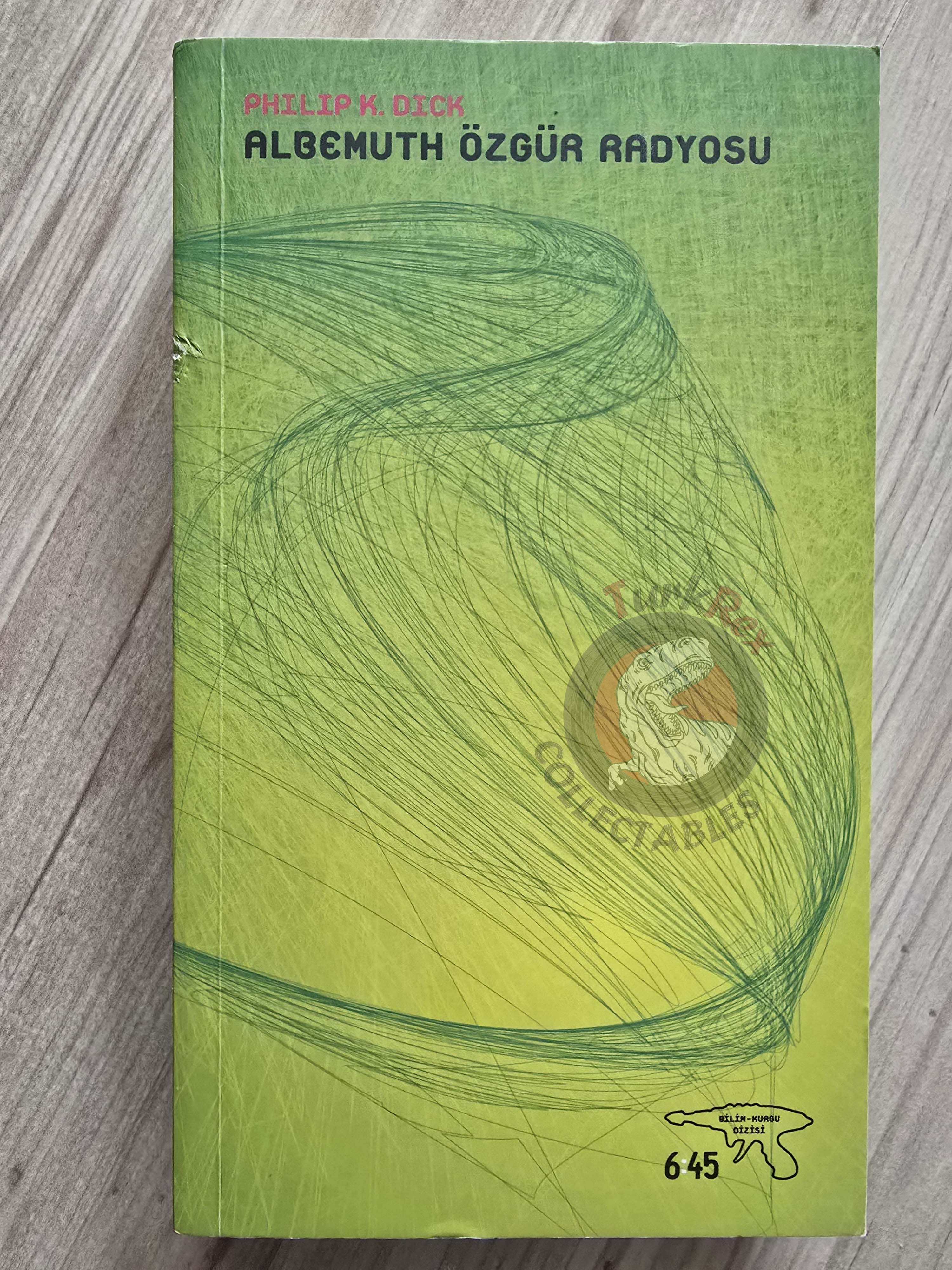Philip K. Dick – Radio Free Albemuth 2015 Turkish Book Turkey