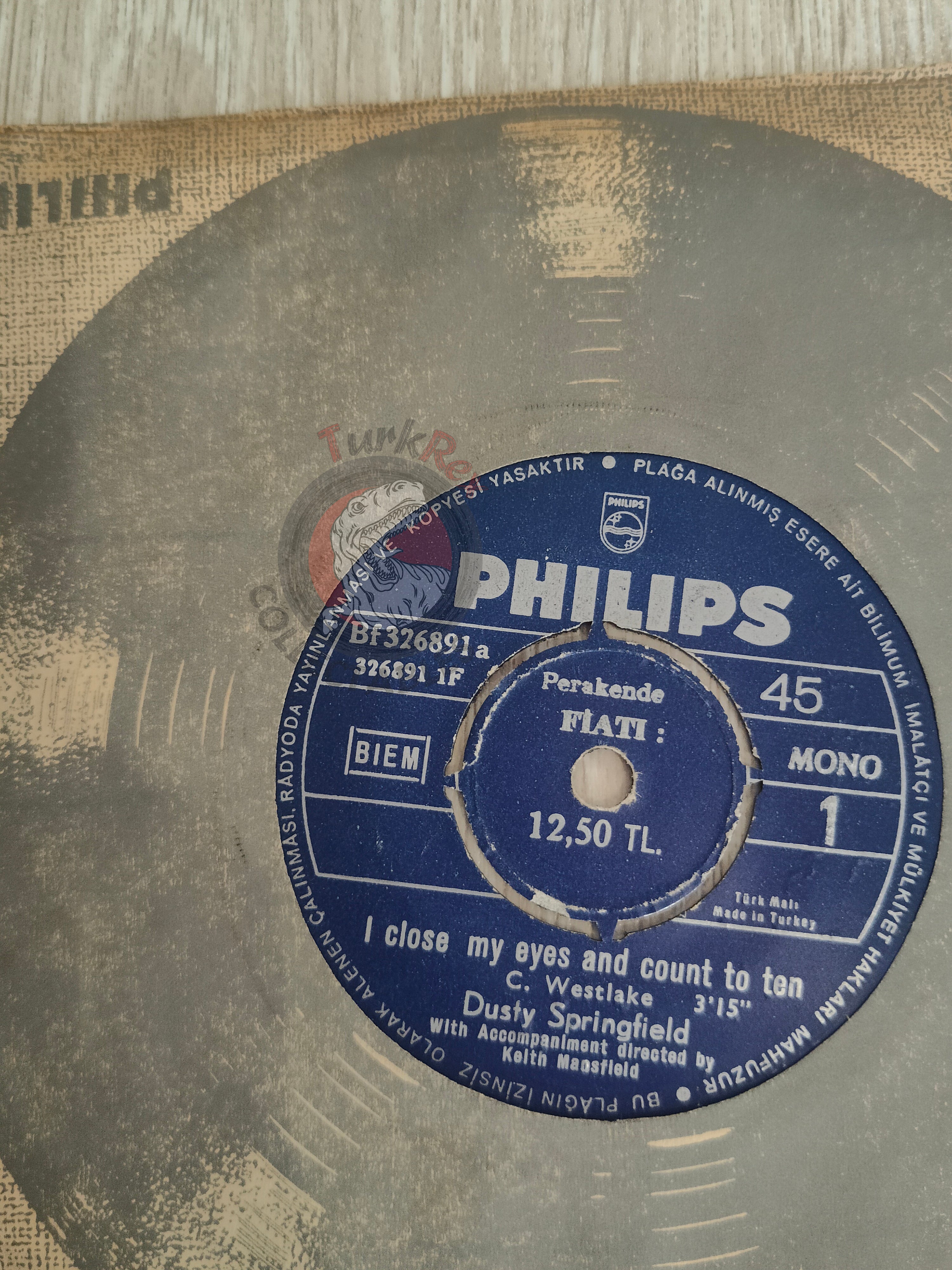 Dusty Springfield – I Close My Eyes And Count To Ten 7" Turkish Pressing Vinyl Turkey Edition
