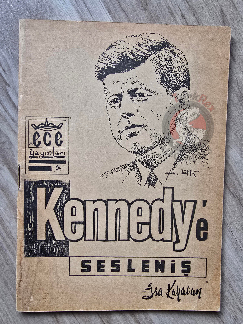 A Call to John F. Kennedy 1963 1st Turkish Book Turkey Signed