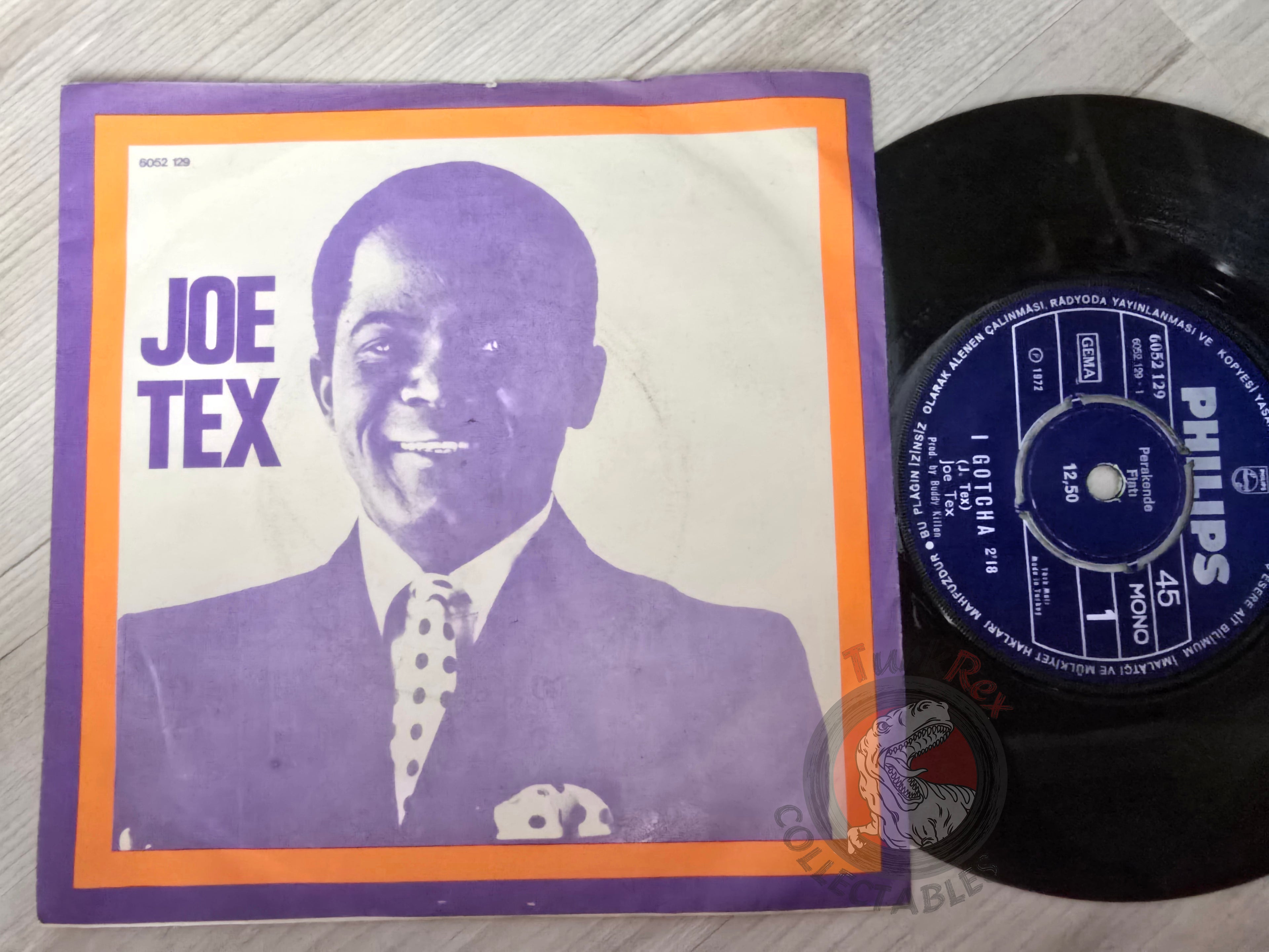 Joe Tex – I Gotcha / A Mother's Prayer 7" Turkish Pressing Vinyl Turkey Edition