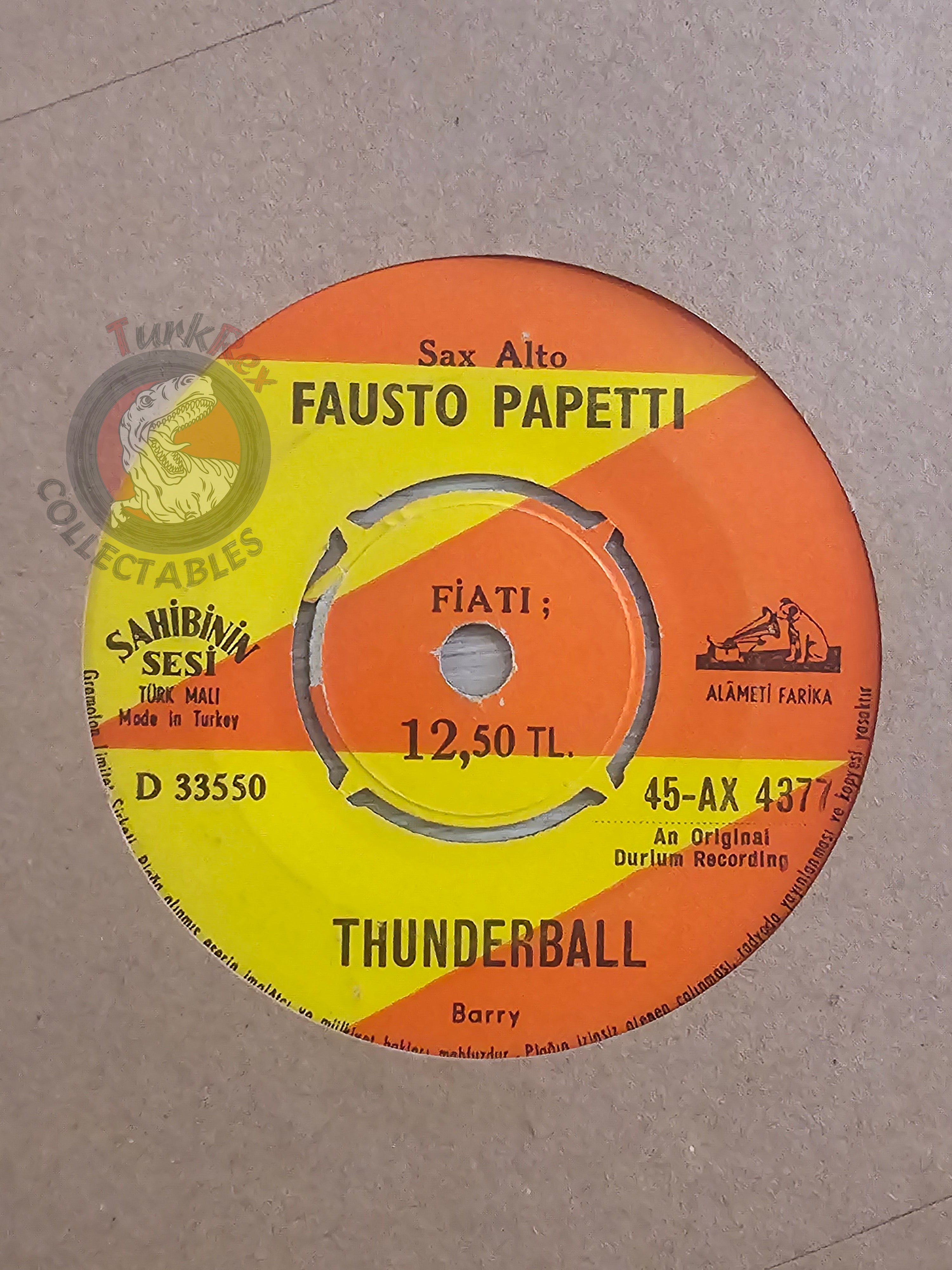 Fausto Papetti – Thunderball 7" Turkish Pressing Vinyl Turkey Edition