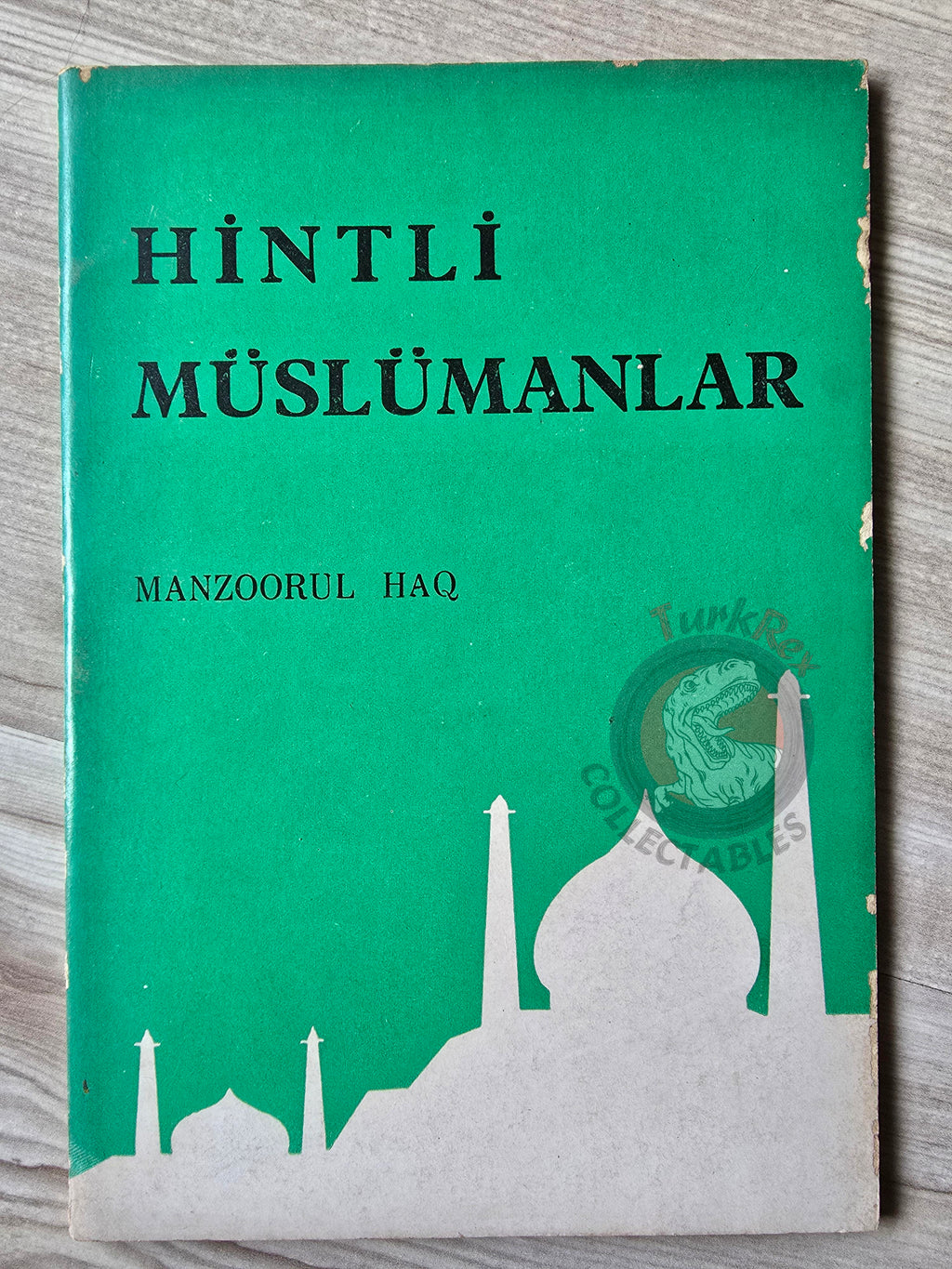 Manzoorul Haq – Muslims in India 1965 1st Turkish Book Turkey Islam