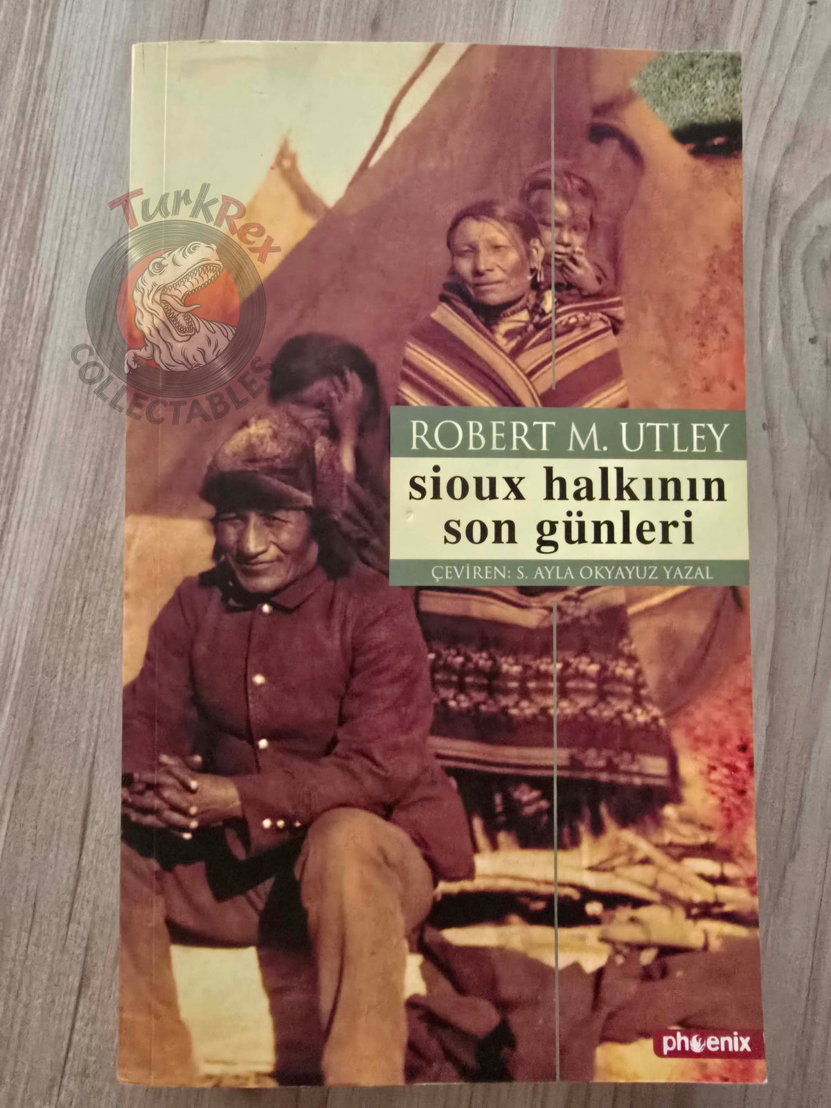 Robert M. Utley – The Last Days of the Sioux Nation 2004 Turkish Book Turkey