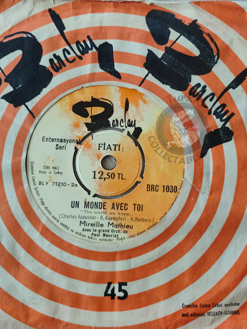 Mireille Mathieu – Un Monde Avec Toi 7" Turkish Pressing Vinyl Turkey Edition