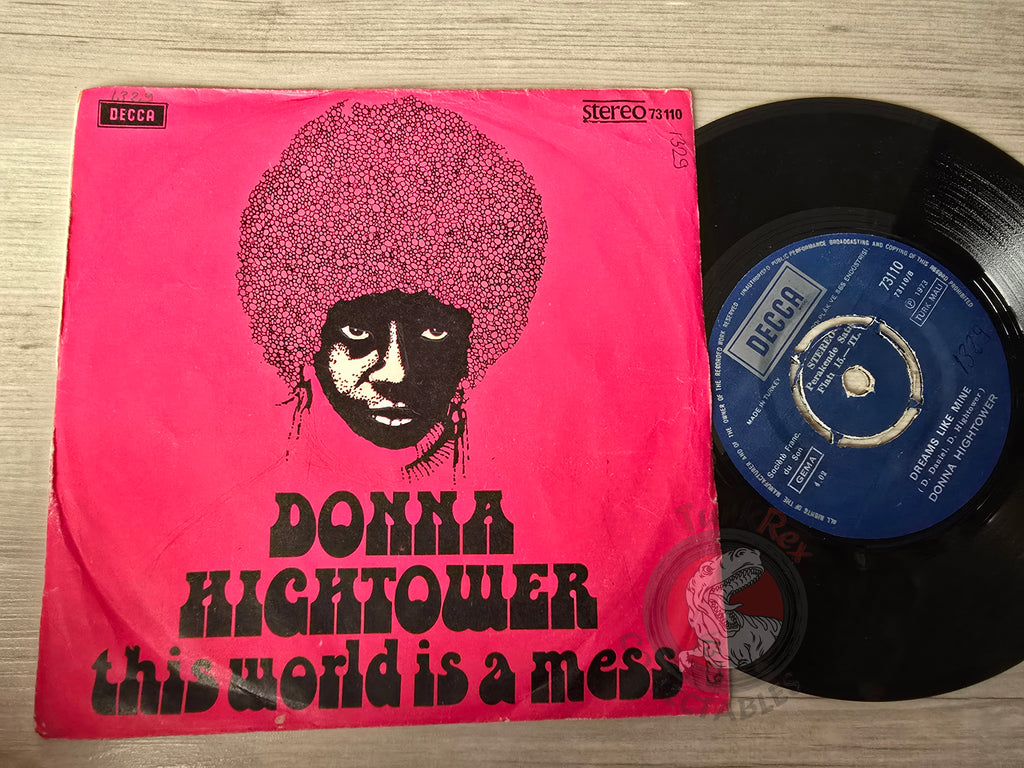 Donna Hightower – This World Today Is A Mess 7" Turkish Pressing Vinyl Turkey Edition