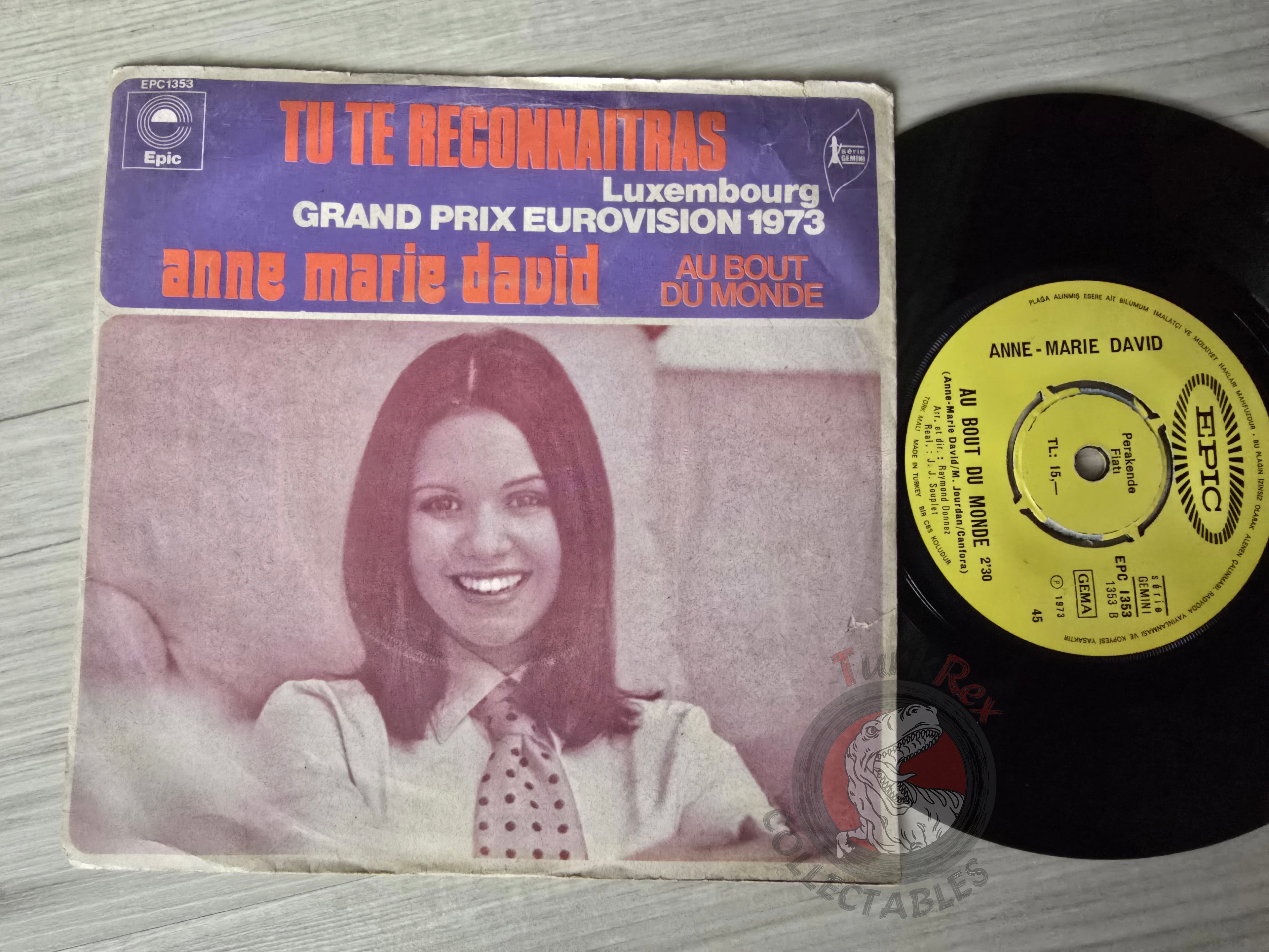 Anne Marie David – Tu Te Reconnaitras 7" Turkish Pressing Vinyl Turkey Edition Eurovision 1973