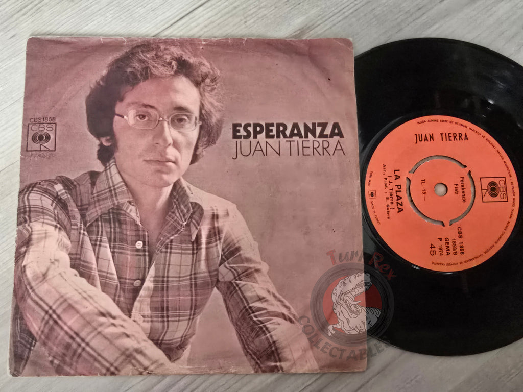 Juan Tierra – Esperanza / La Plaza 7" Turkish Pressing Vinyl Turkey Edition