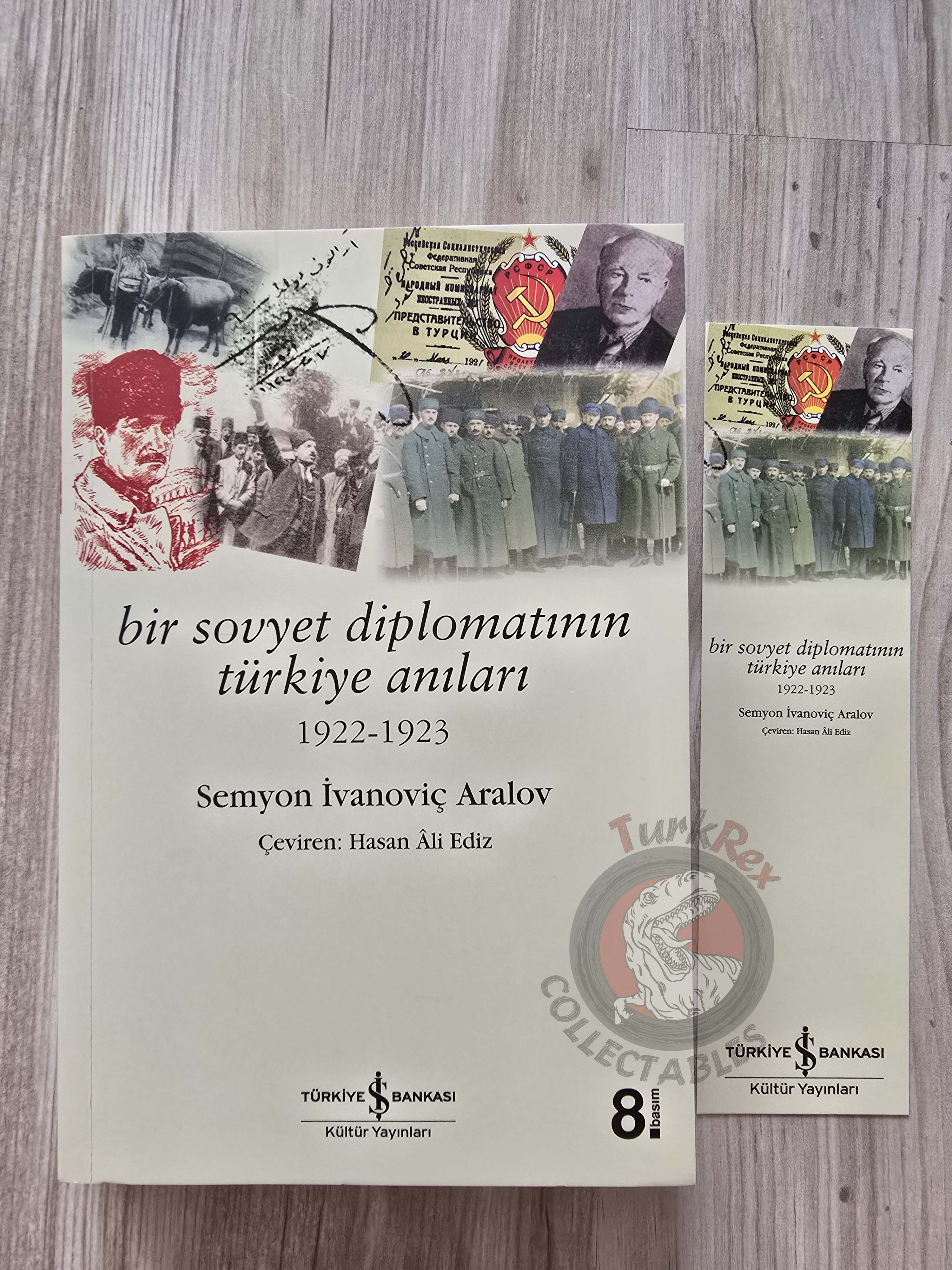Semyon İvanoviç Aralov – Memoirs of a Soviet Diplomat in Turkey 2020 Turkish Book Turkey
