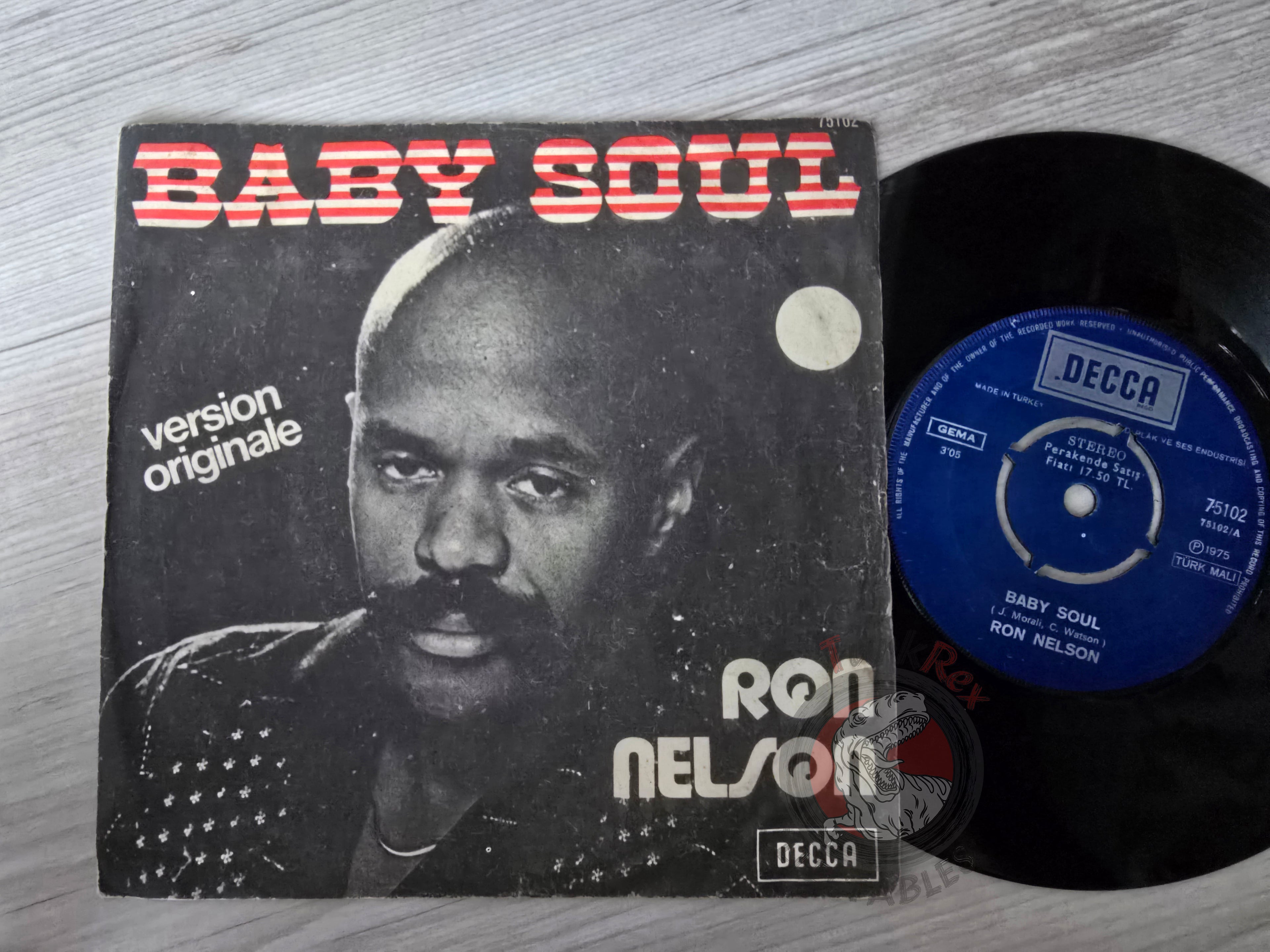 Ron Nelson – Baby Soul 7" Turkish Pressing Vinyl Turkey Edition