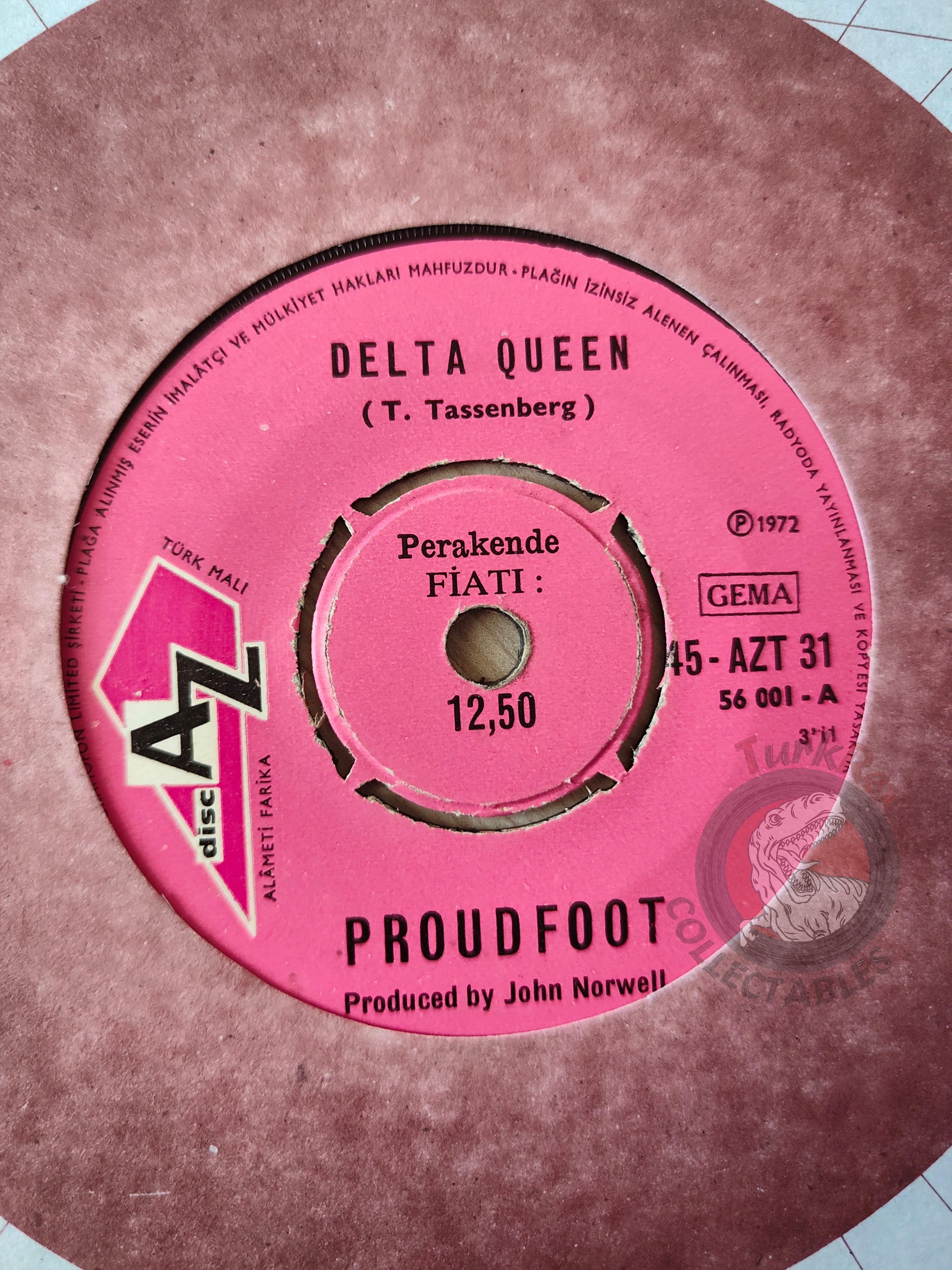 Proudfoot – Delta Queen 7" Promo Turkish Pressing Vinyl Turkey Edition