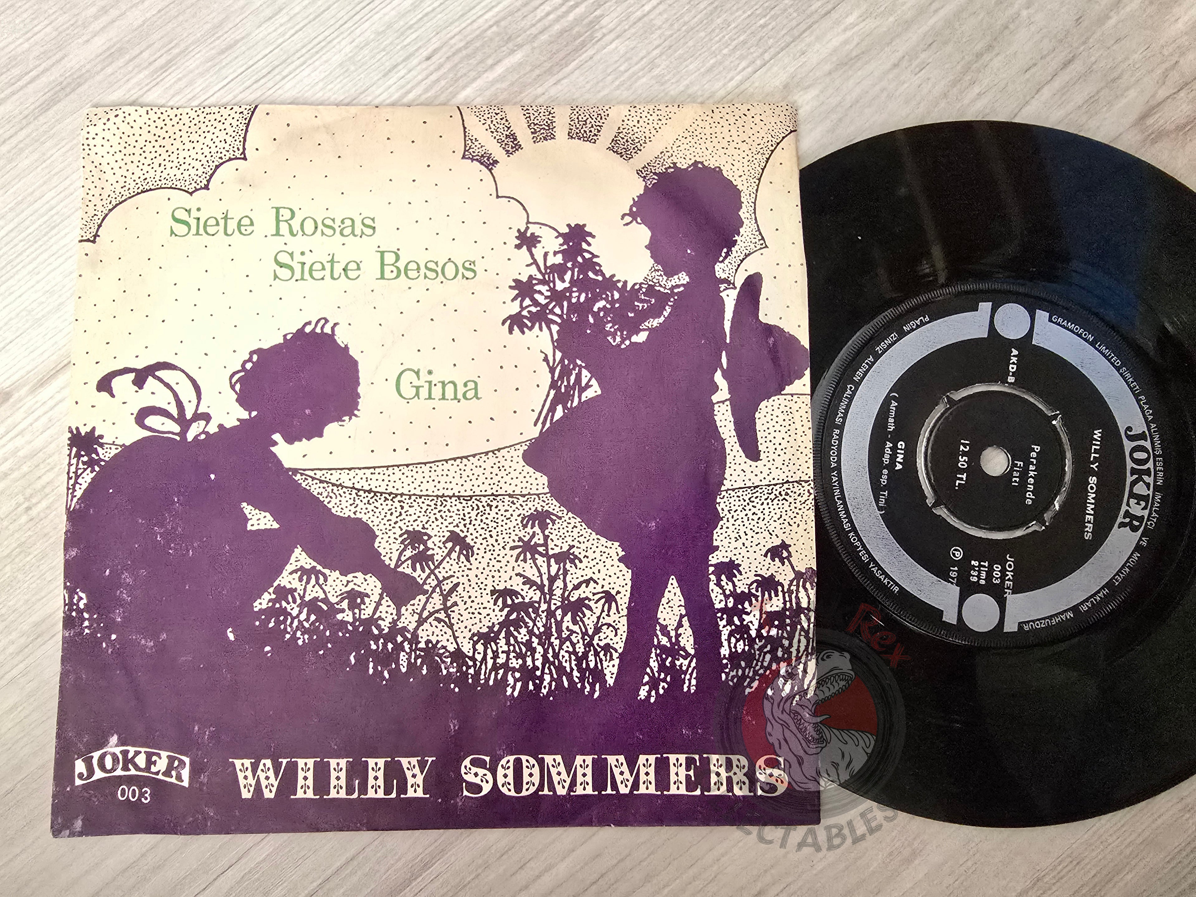 Willy Sommers – Siete Rosas Siete Besos 7" Turkish Pressing Vinyl Turkey Edition