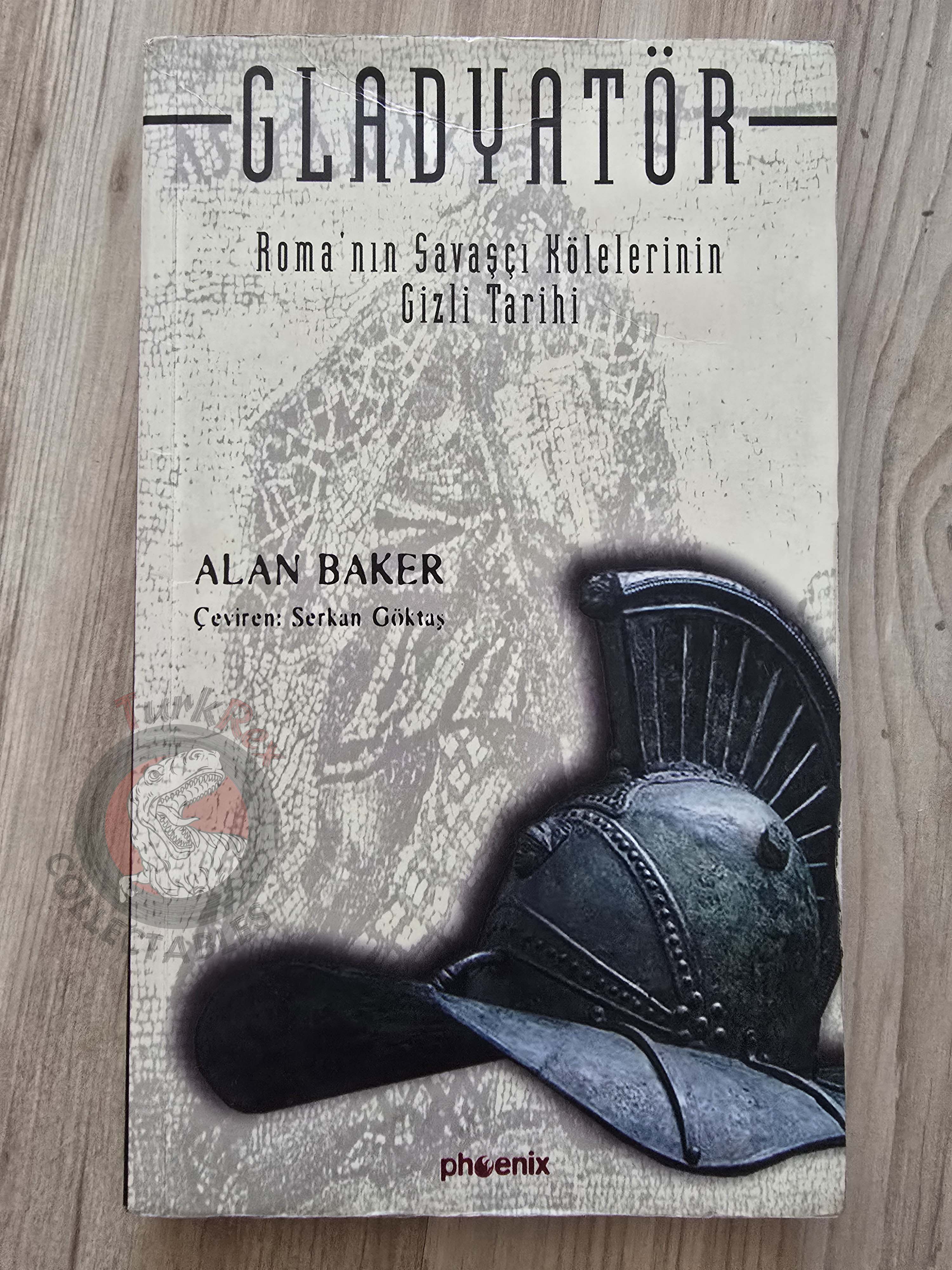 Alan Baker – The Gladiator 2003 Turkish Book Turkey