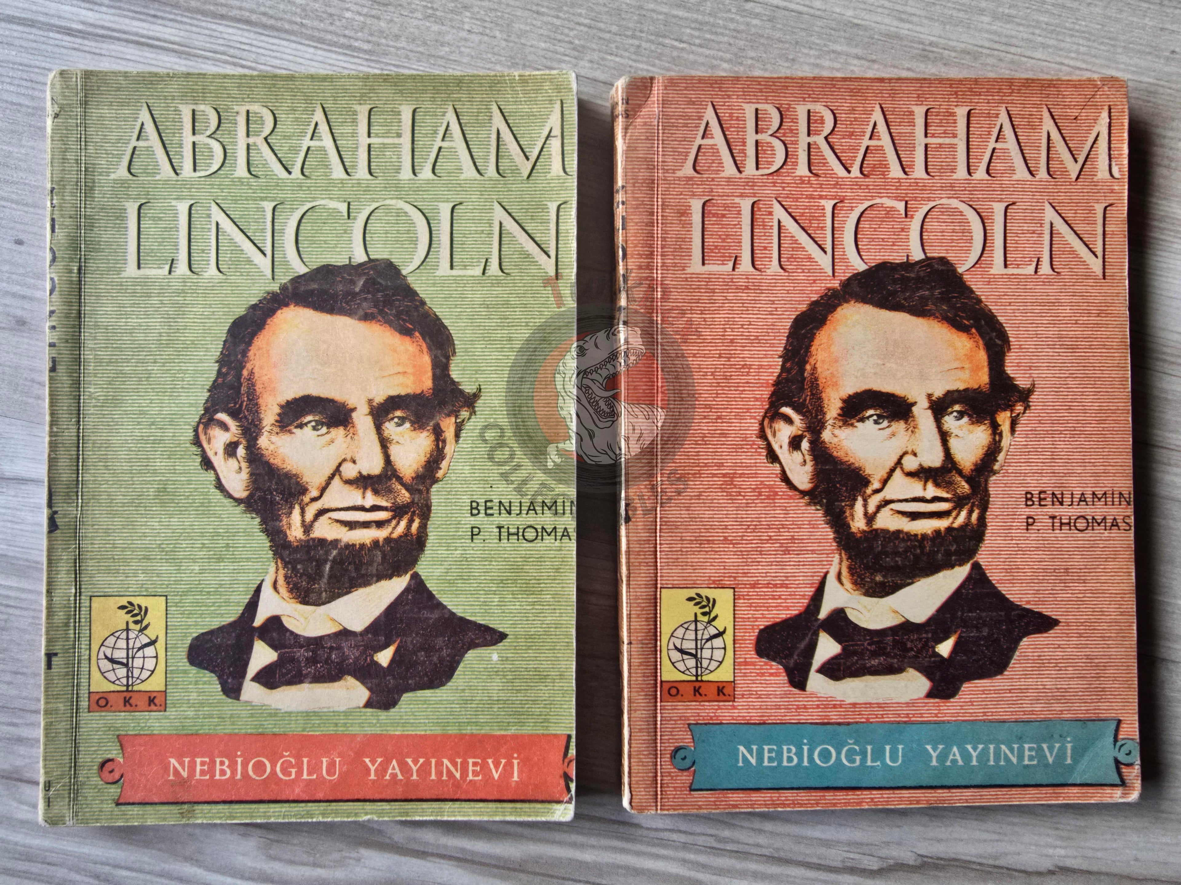 Benjamin P. Thomas – Abraham Lincoln 1952 1st Turkish Book Turkey