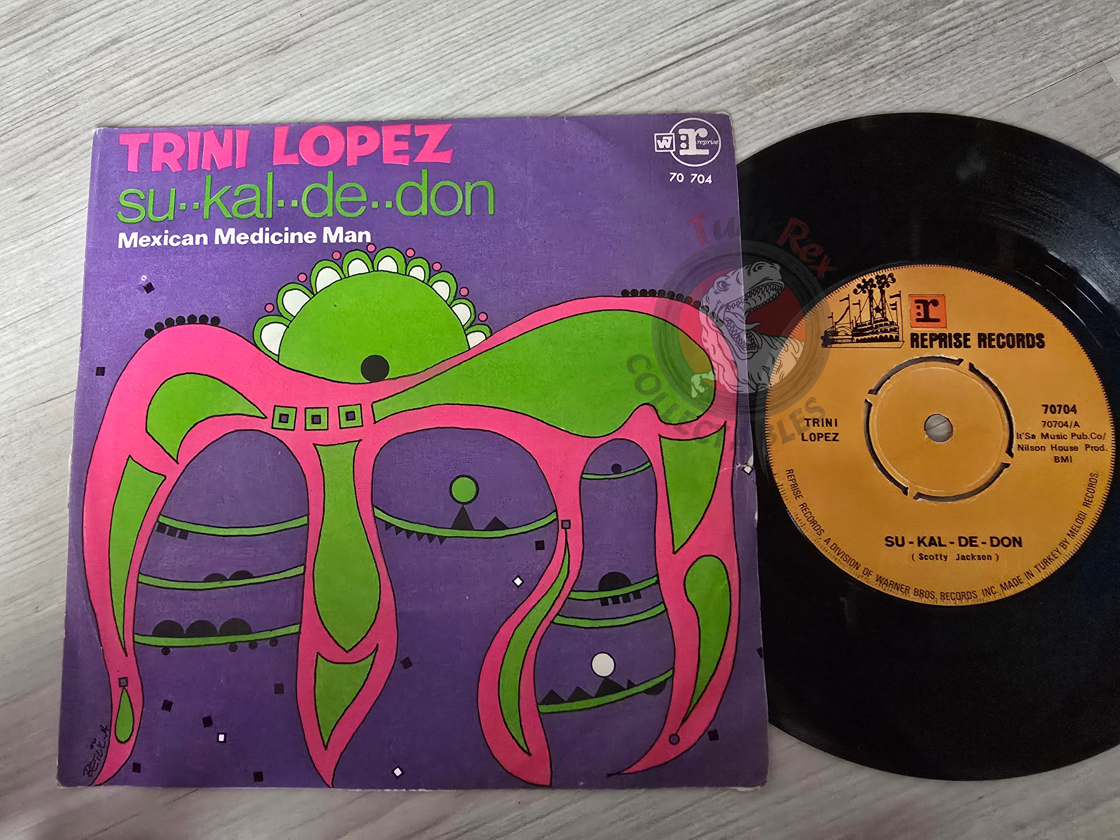 Trini Lopez – Su - Kal - De - Don 7" Turkish Pressing Vinyl Turkey Edition