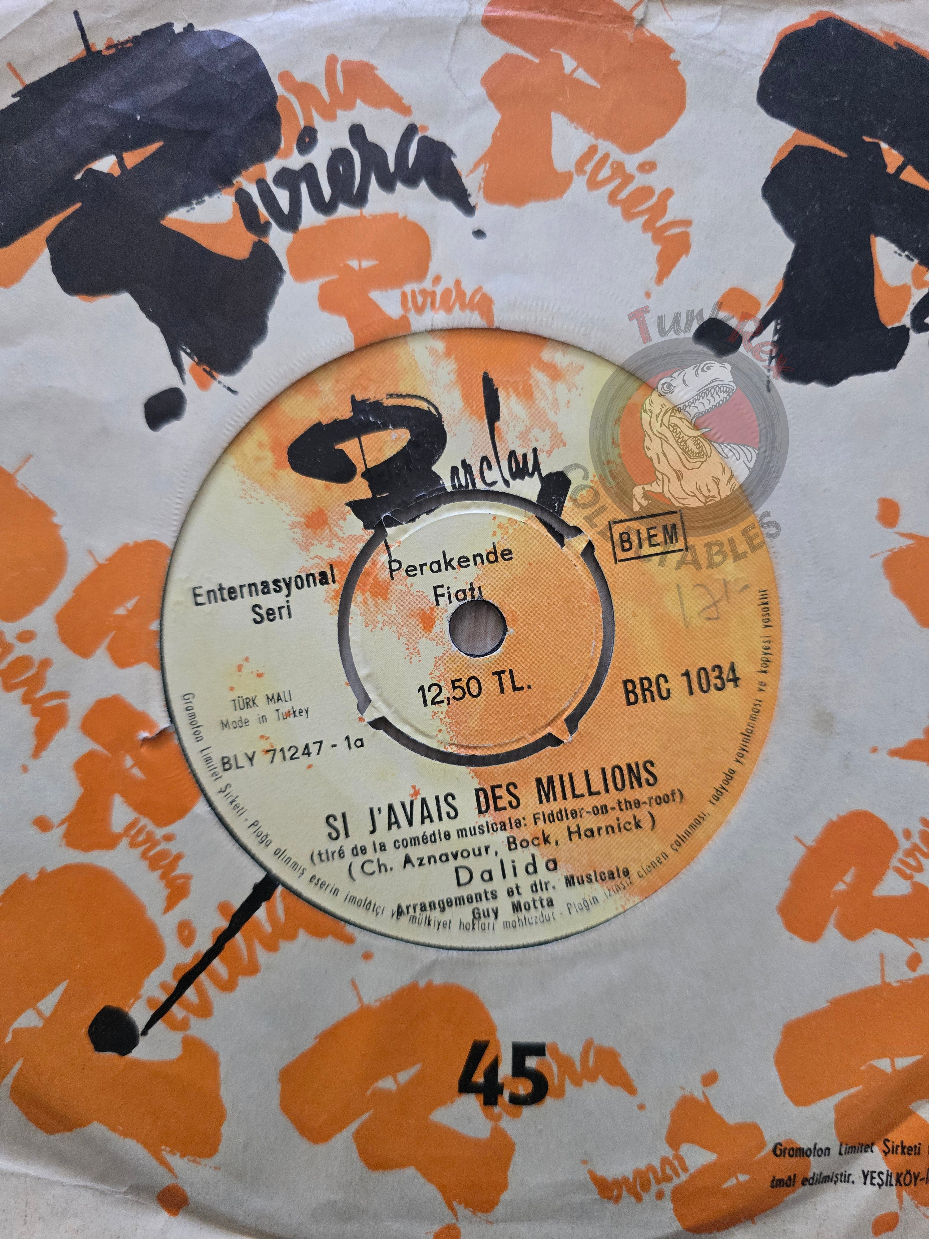 Dalida - Si J'avais Des Millions 7" Turkish Pressing Vinyl Turkey Edition