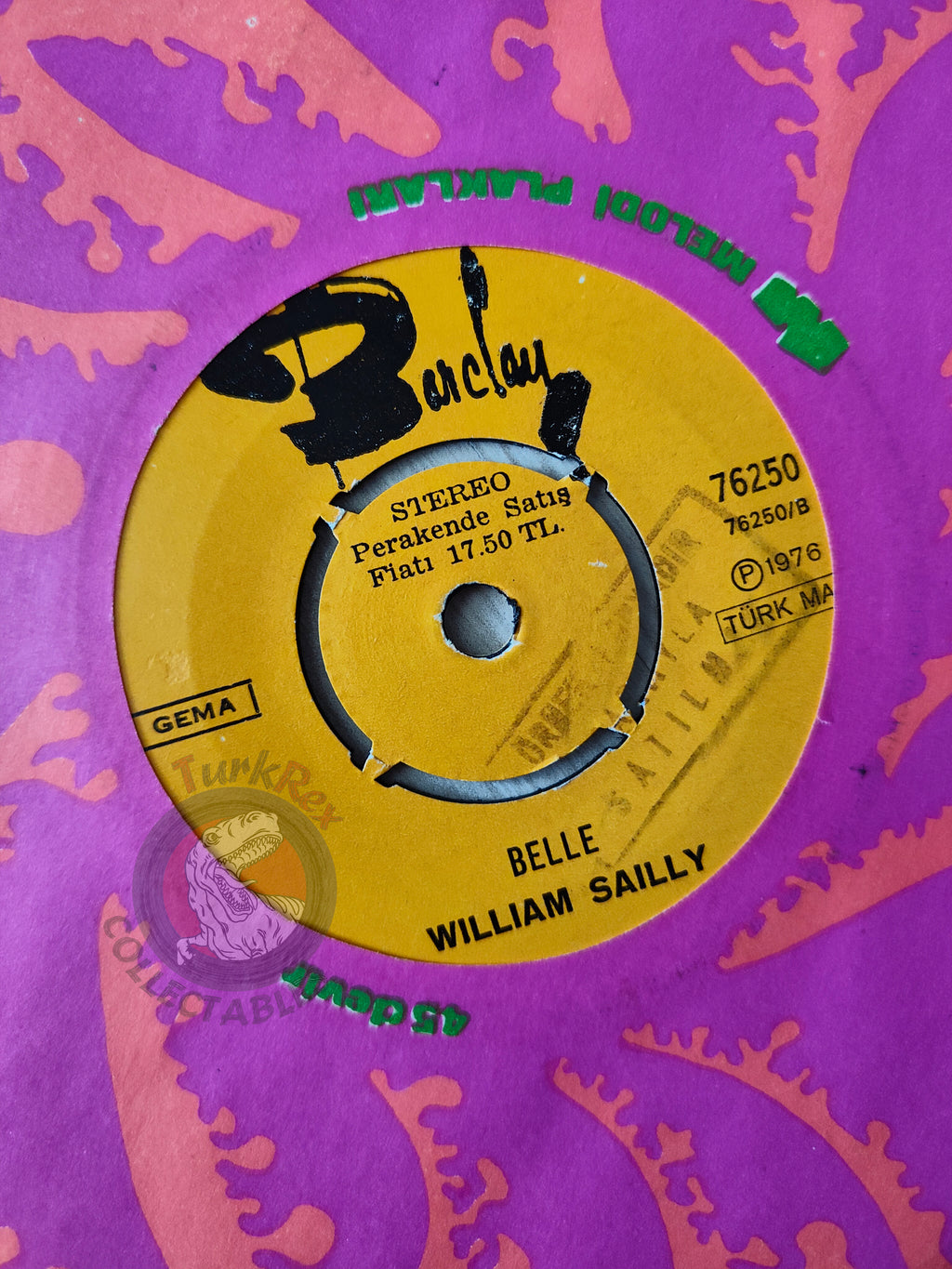 William Sailly – Toi Ma Princesse En Blue Jean 7" Promo Turkish Pressing Vinyl Turkey Edition