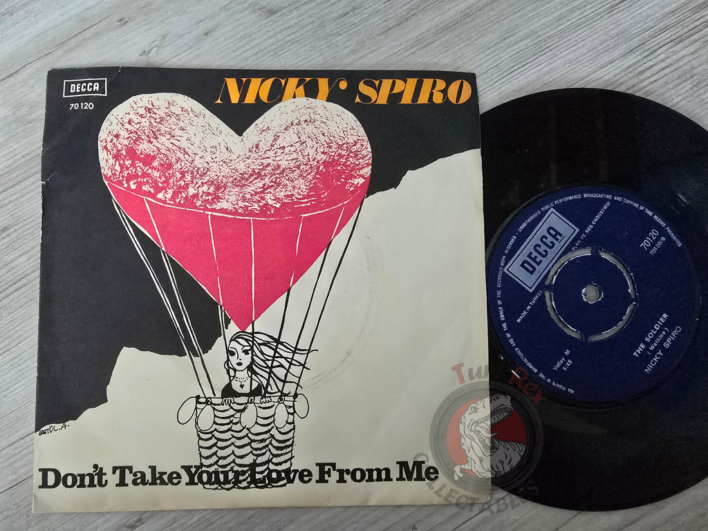 Nicky Spiro – Don't Take Your Love From Me 7" Turkish Pressing Vinyl Turkey Edition