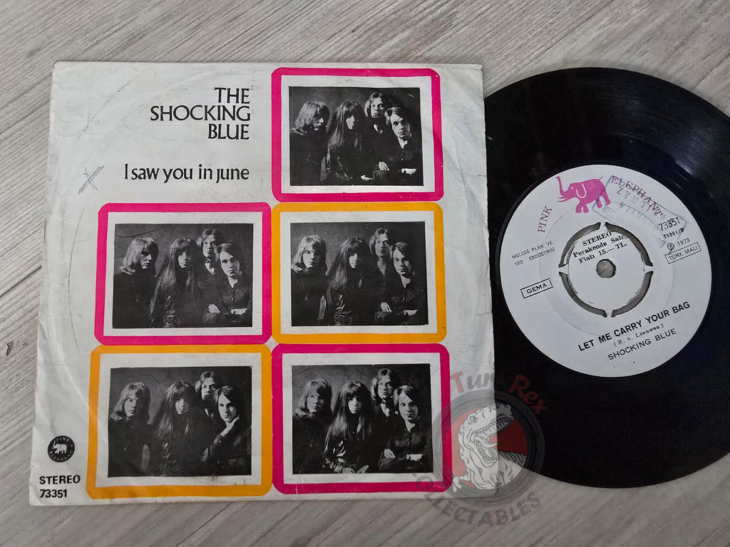 Shocking Blue – I Saw You In June 7" Promo Turkish Pressing Vinyl Turkey Edition