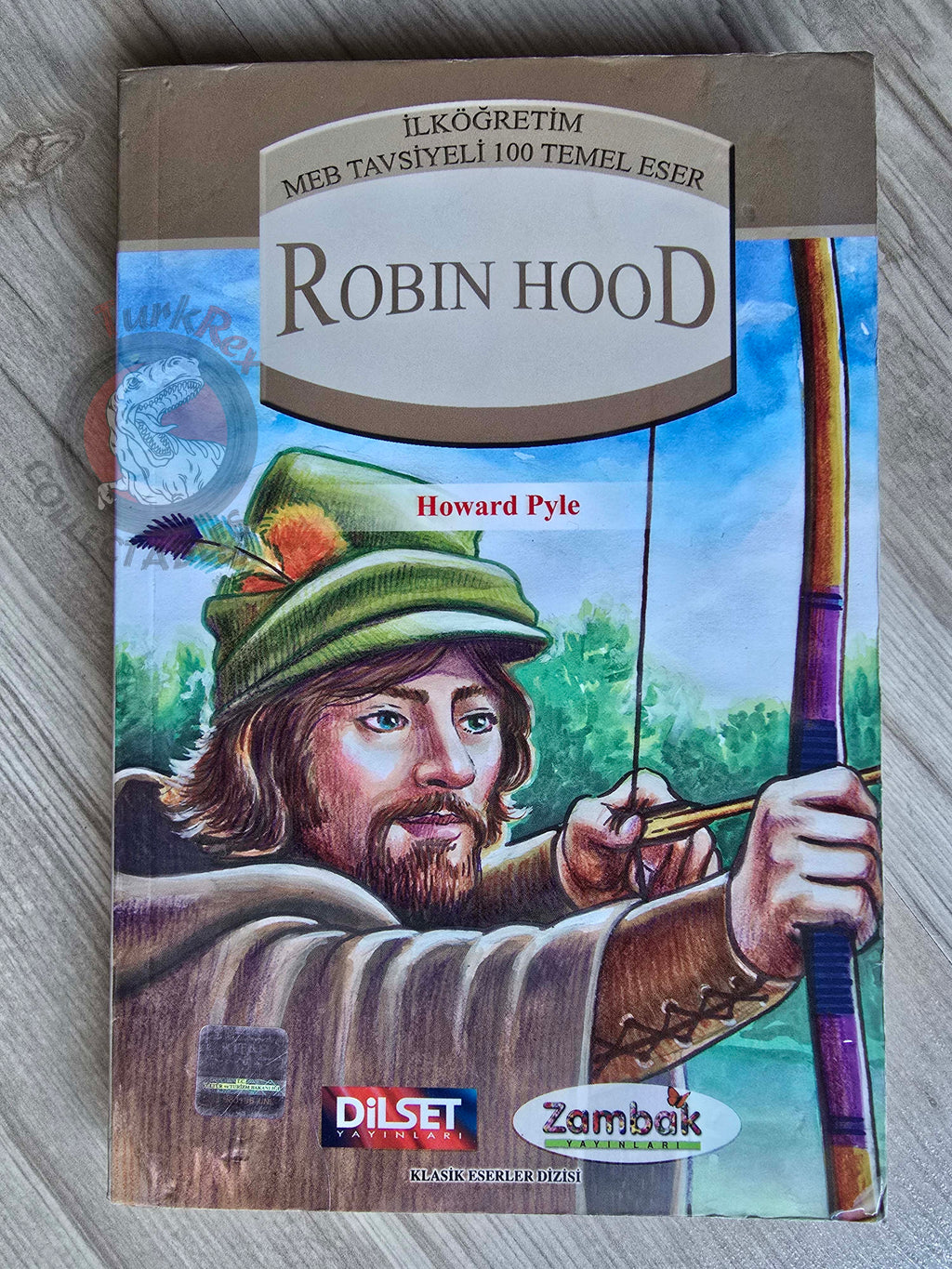 Robin Hood – Howard Pyle 2005 Turkish Book Turkey